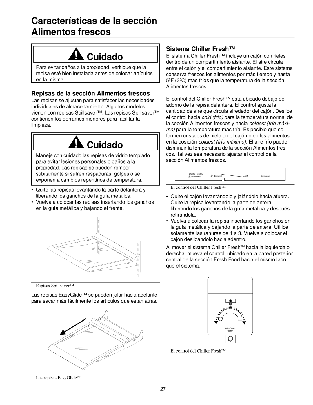 Amana Top-Freezer Refrigerator owner manual Características de la sección Alimentos frescos Cuidado, Sistema Chiller Fresh 