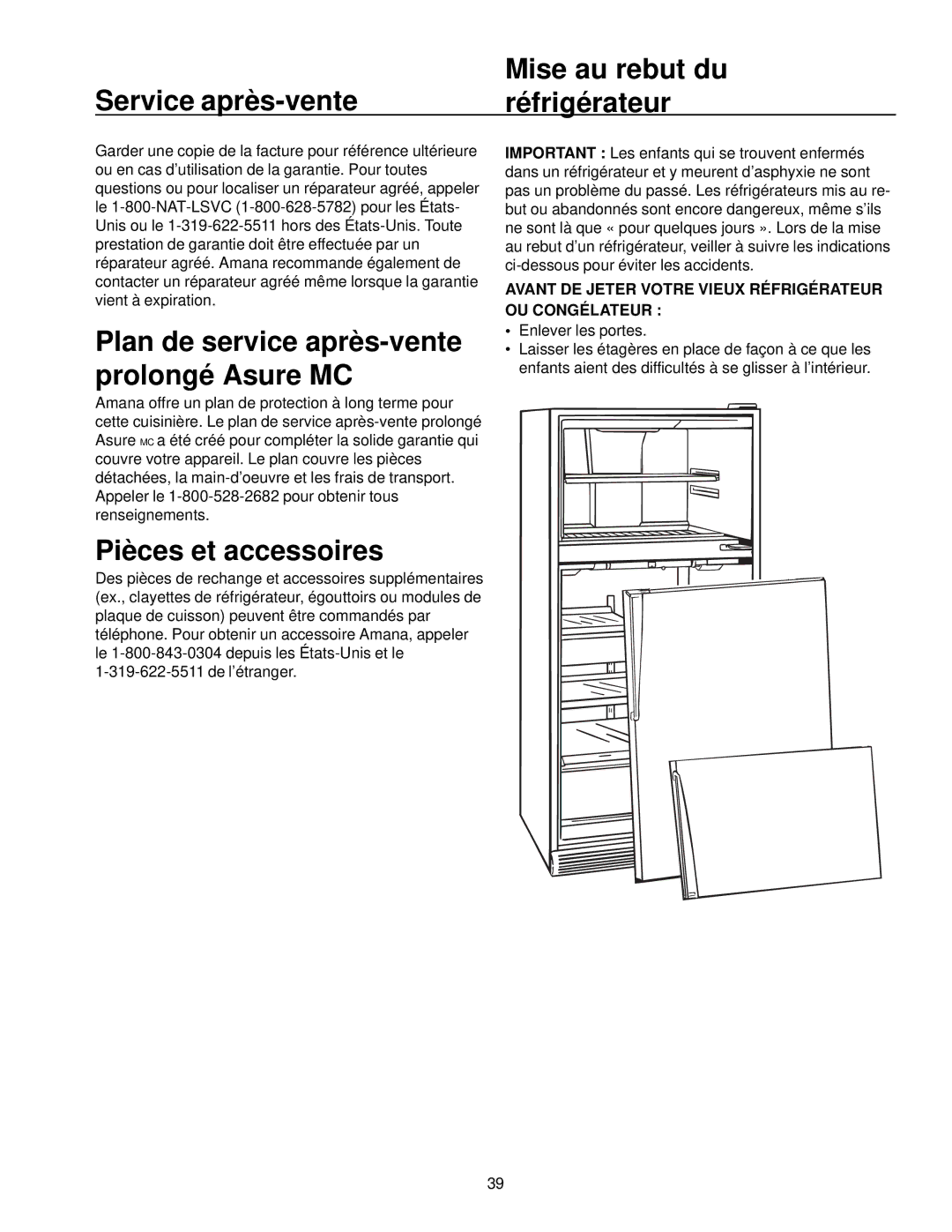 Amana Top-Freezer Refrigerator owner manual Service après-vente Mise au rebut du Réfrigérateur, Pièces et accessoires 