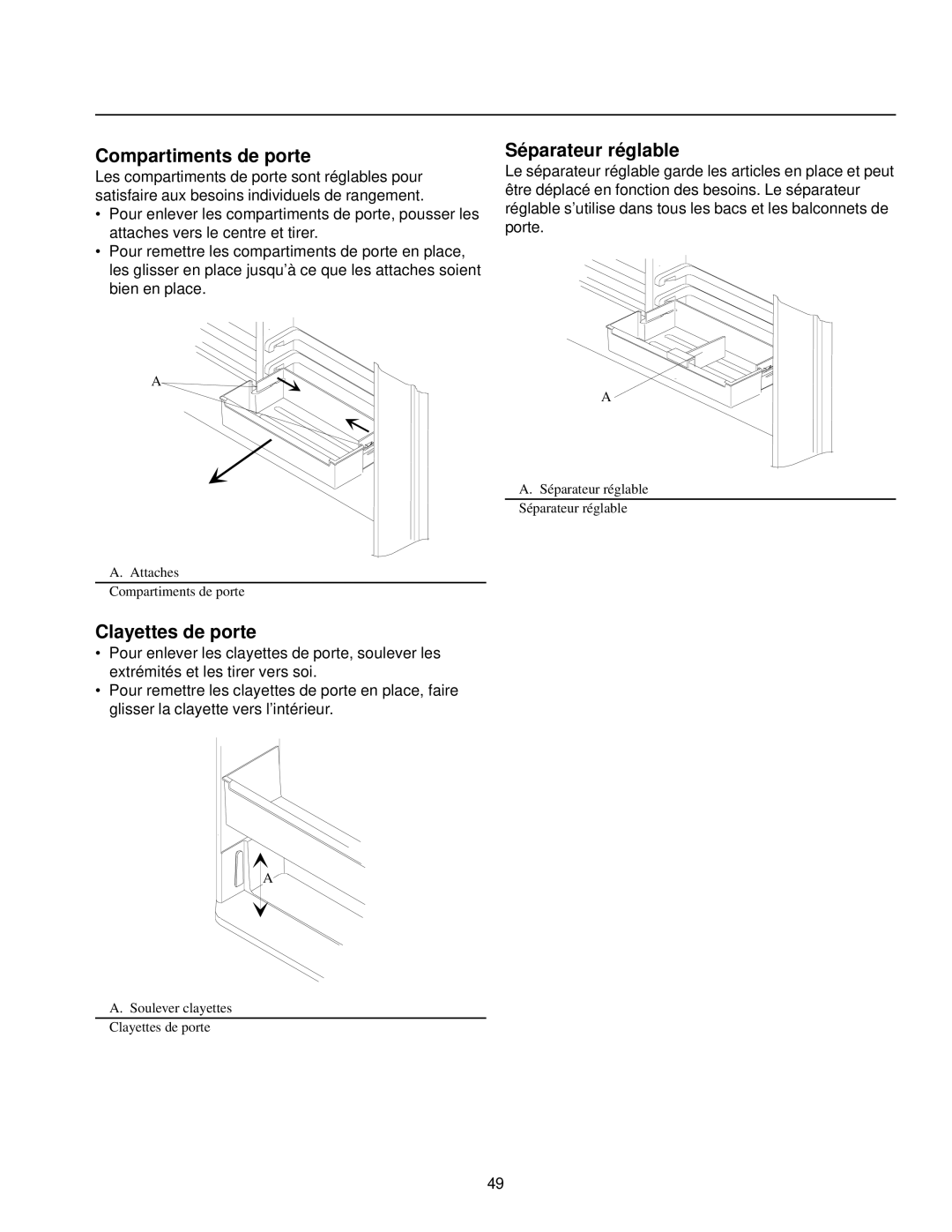 Amana Top-Freezer Refrigerator owner manual Compartiments de porte, Séparateur réglable, Clayettes de porte 