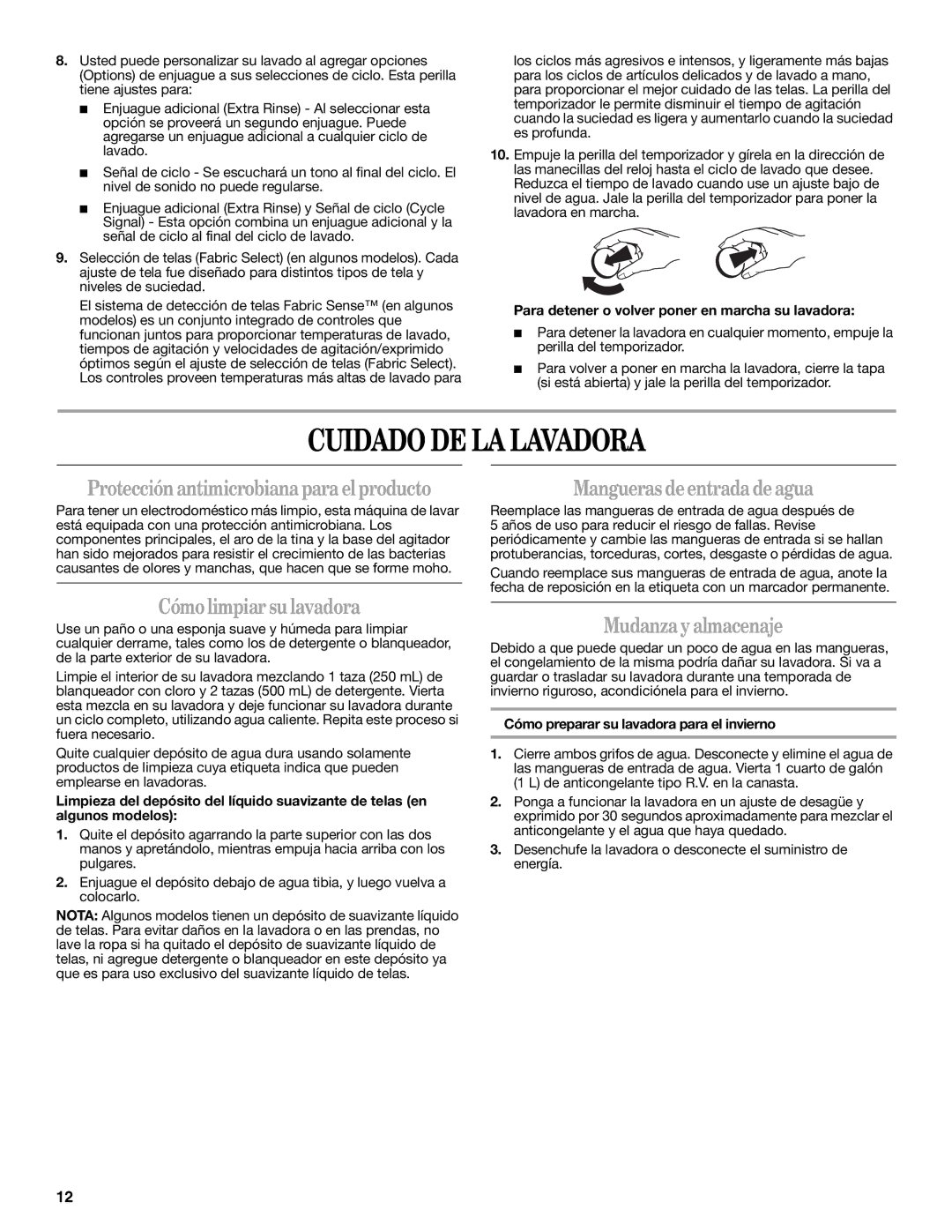 Amana W10092679 Cuidado DE LA Lavadora, Protecciónantimicrobiana paraelproducto, Cómolimpiarsulavadora, Mudanzayalmacenaje 