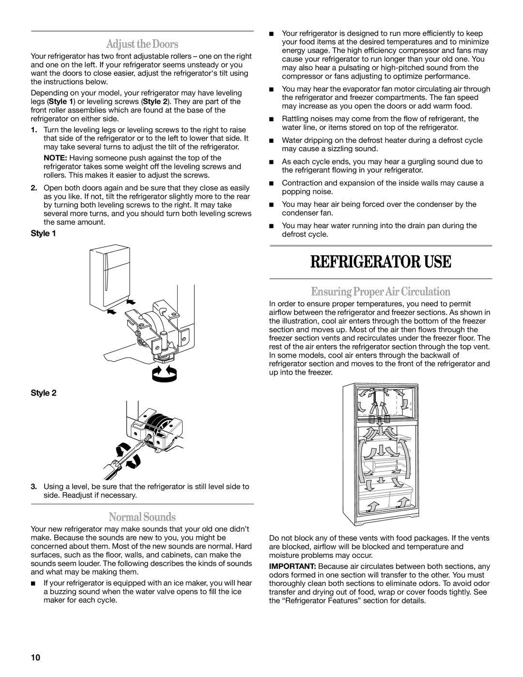 Amana W10154917A manual Refrigerator USE, Adjust the Doors, Normal Sounds, Ensuring Proper Air Circulation 