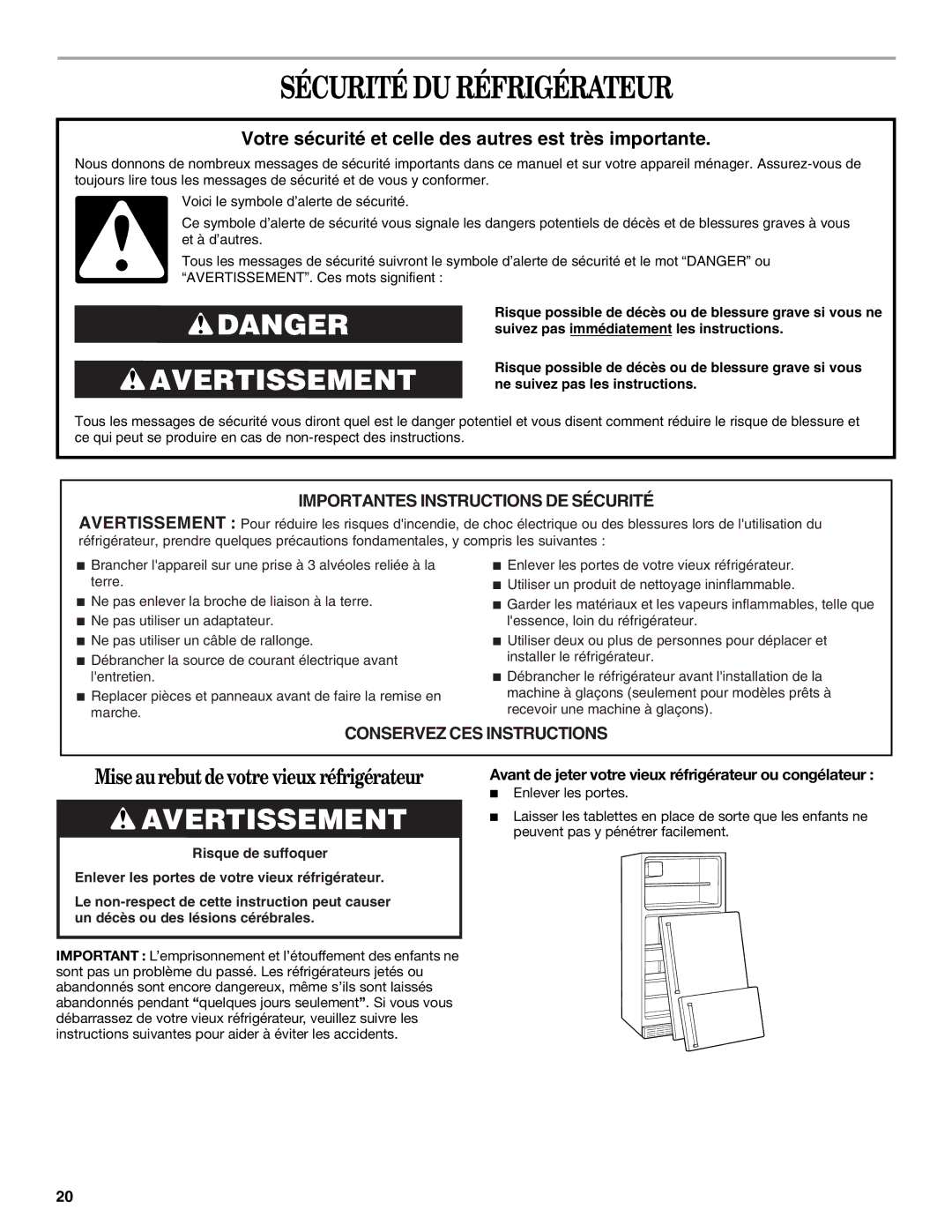 Amana W10154917A manual Sécurité DU Réfrigérateur, Avant de jeter votre vieux réfrigérateur ou congélateur 