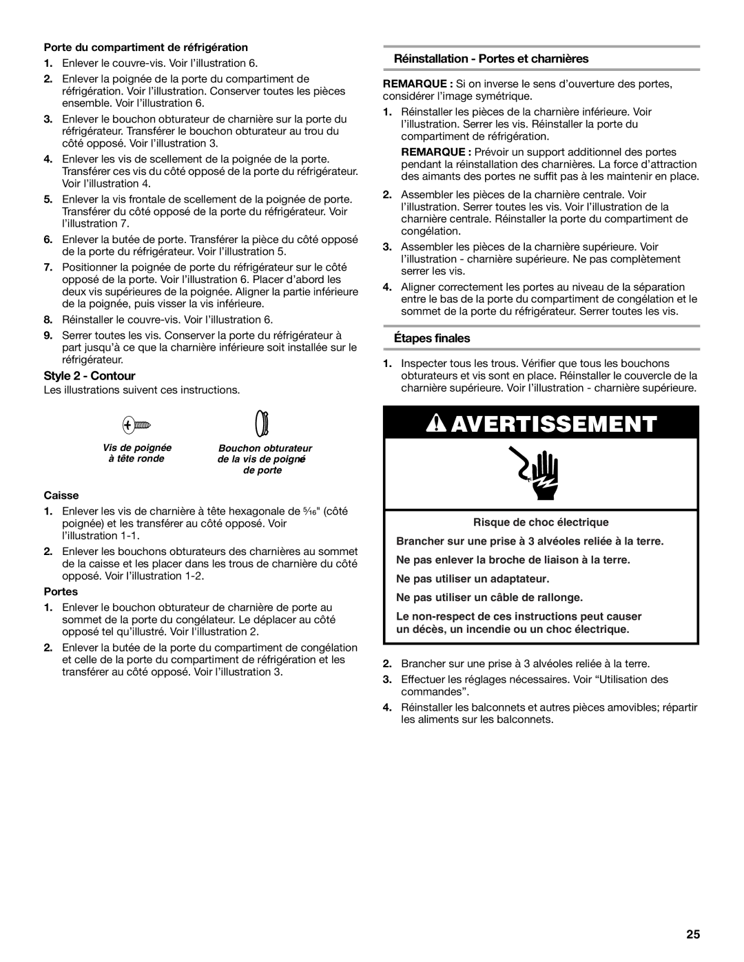 Amana W10154917A manual Style 2 Contour, Réinstallation Portes et charnières, Étapes finales 