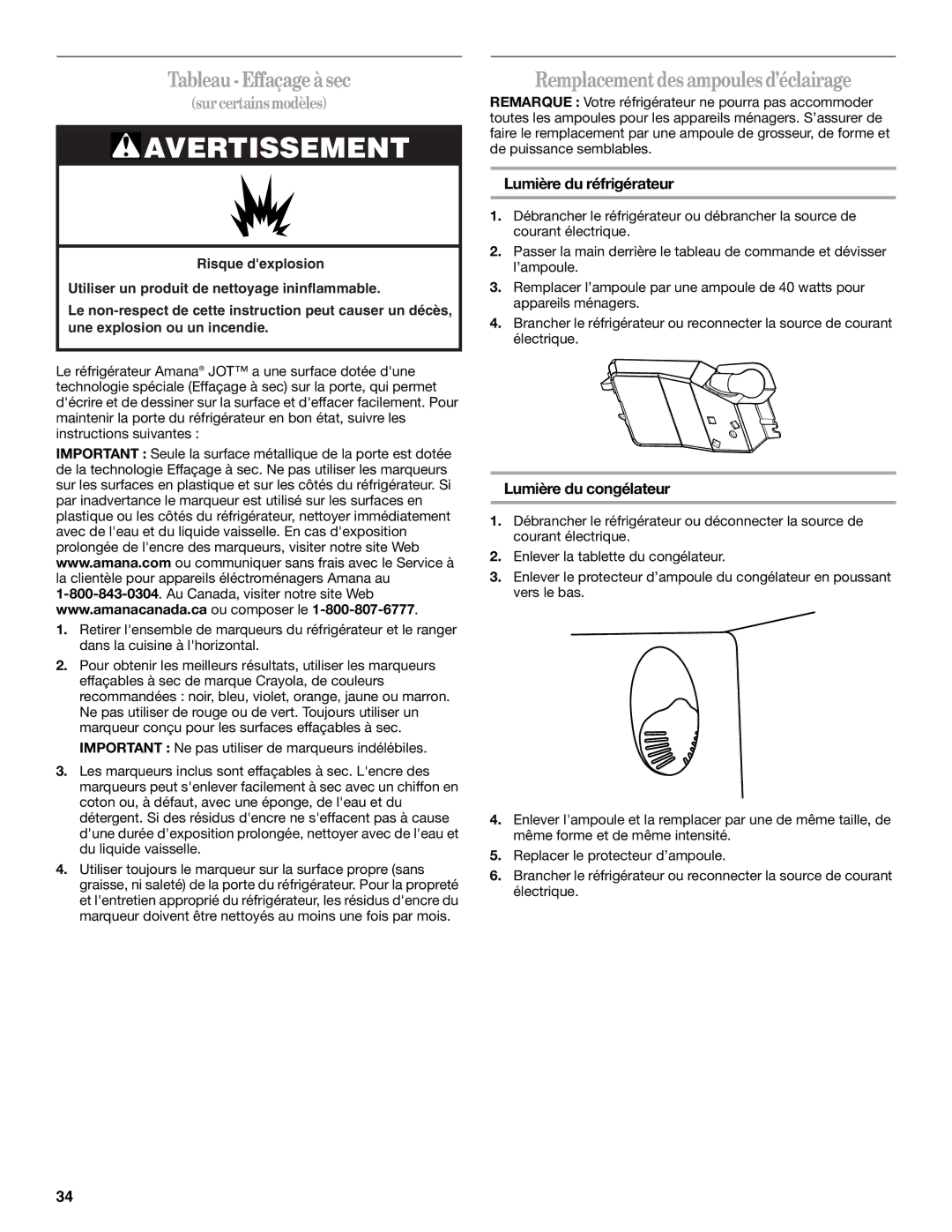 Amana W10154917A manual Tableau Effaçage à sec, Remplacement des ampoules d’éclairage, Lumière du réfrigérateur 