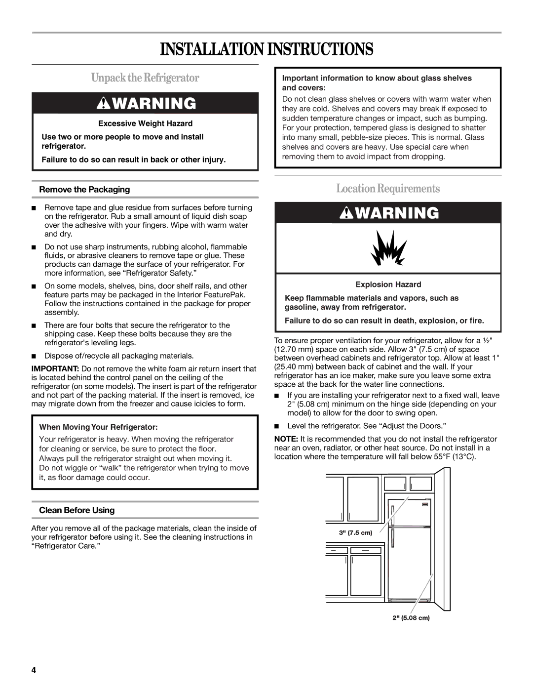 Amana W10154917A manual Installation Instructions, Unpack the Refrigerator, LocationRequirements, Remove the Packaging 