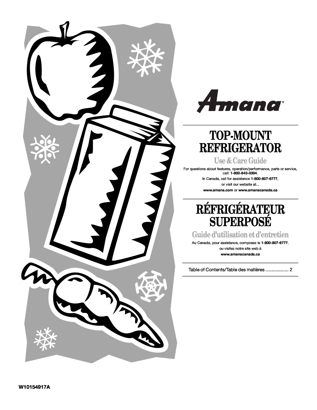 Amana W10154917A manual Top-Mount Refrigerator, Réfrigérateur Superposé, Use & Care Guide, call 