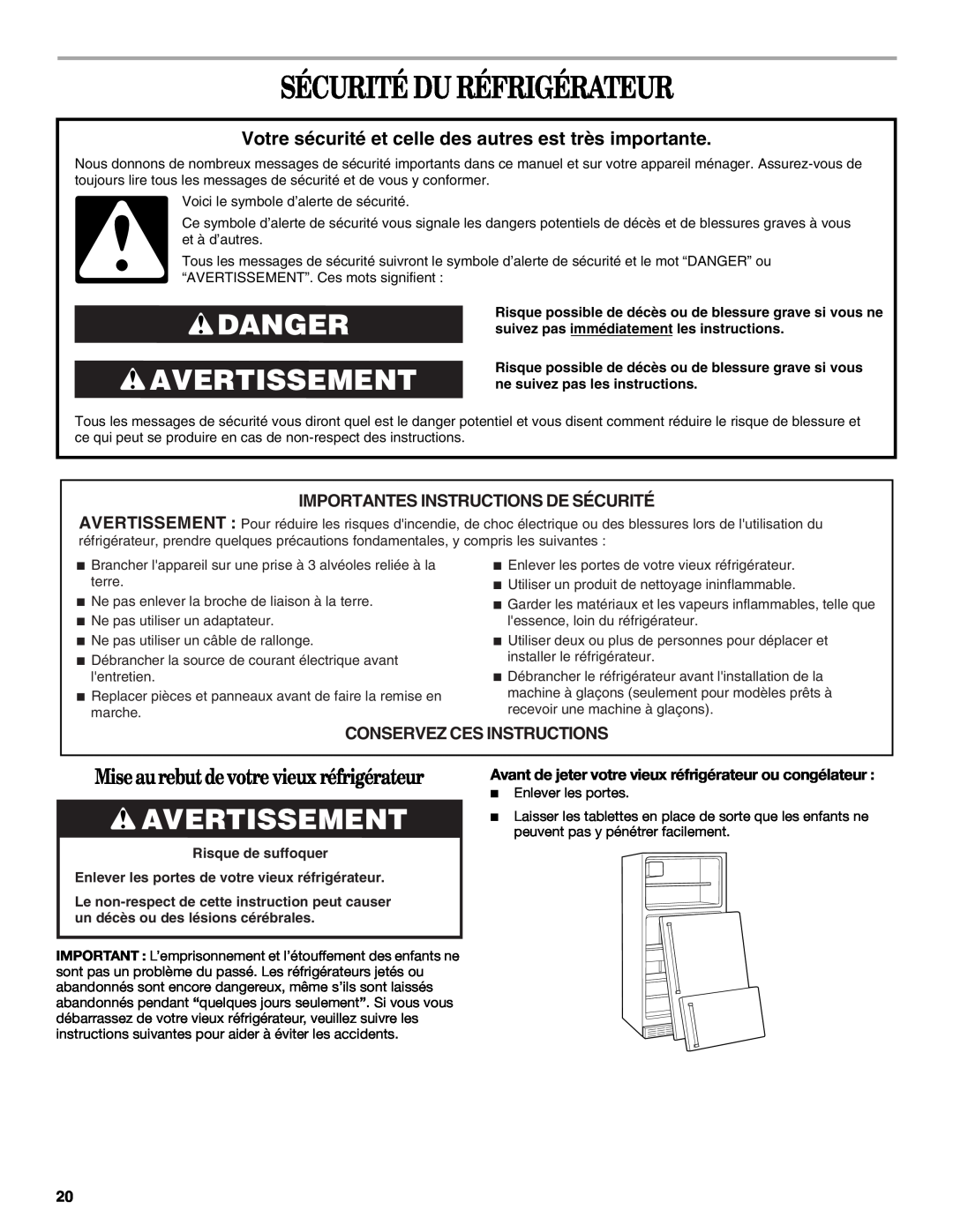 Amana W10154917A Sécurité Du Réfrigérateur, Danger Avertissement, Votre sécurité et celle des autres est très importante 