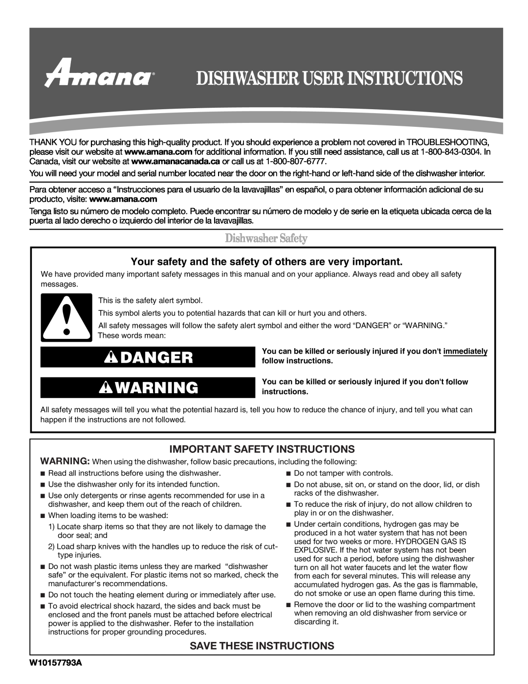 Amana W10157793A, W10157794A important safety instructions Dishwasher User Instructions, Danger, Dishwasher Safety 