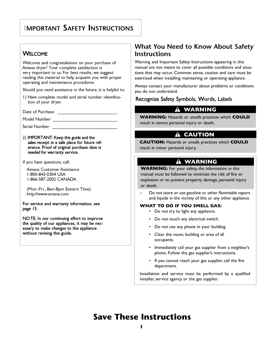 Amana W101611016 operating instructions Important Safety Instructions, Welcome 