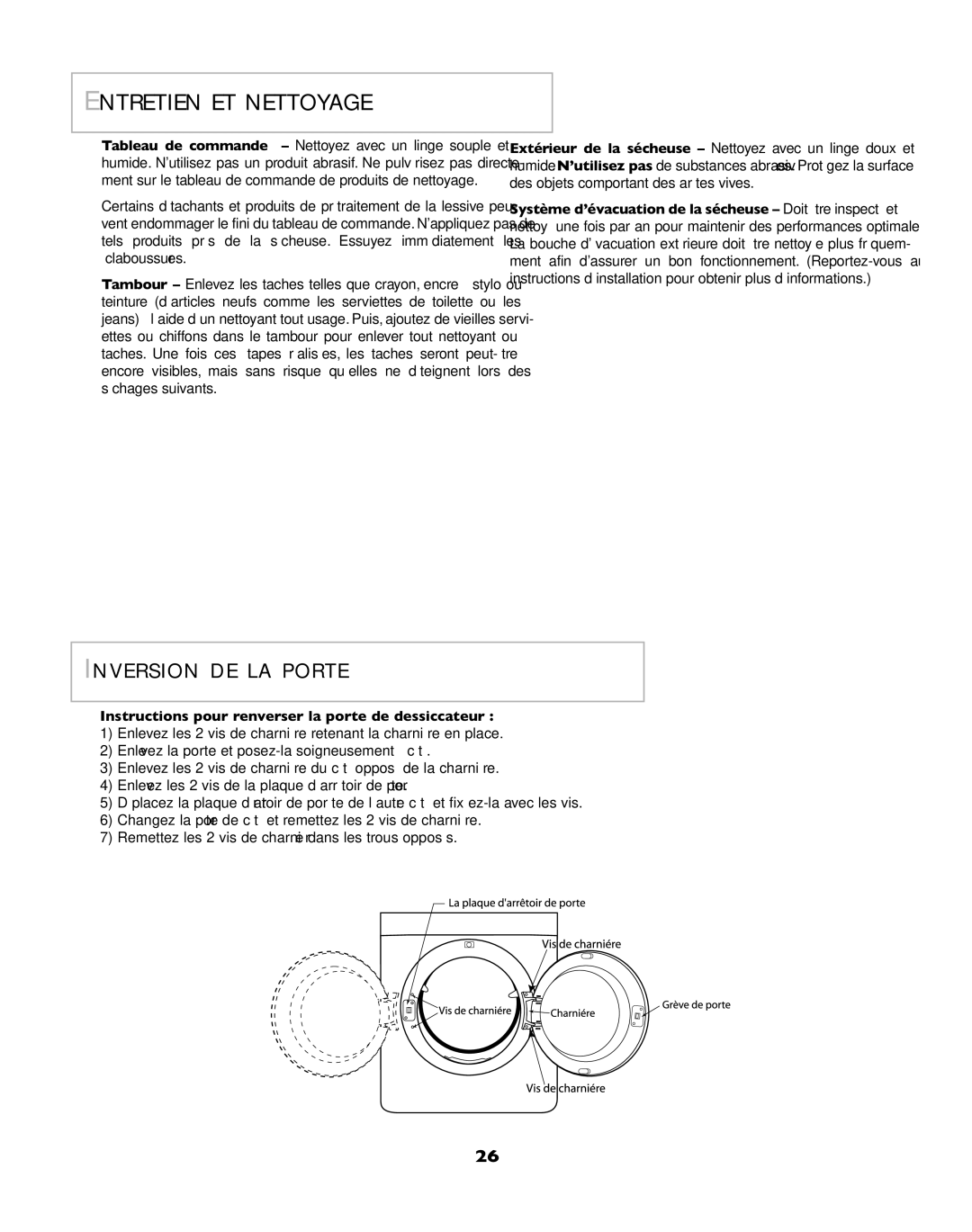 Amana W101611016 operating instructions Entretien ET Nettoyage, Système d’évacuation de la sécheuse Doit être inspecté et 