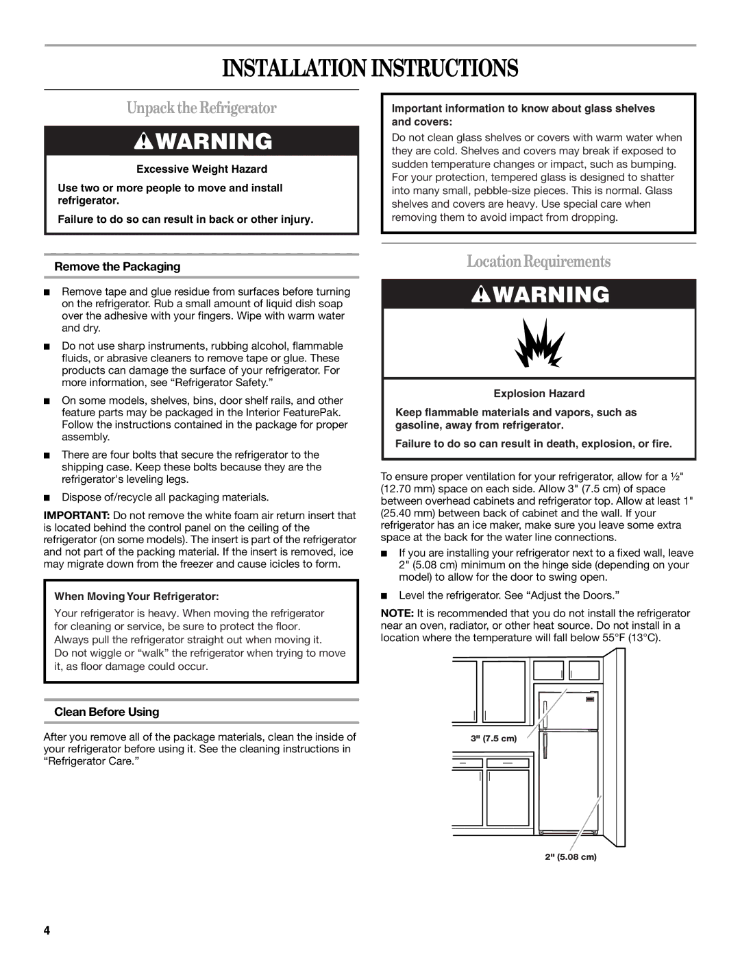 Amana W10162526A manual Installation Instructions, Unpack the Refrigerator, LocationRequirements, Remove the Packaging 