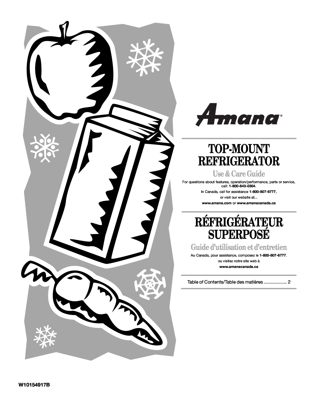 Amana W10162526A manual W10154917B, Top-Mount Refrigerator, Réfrigérateur Superposé, Use & Care Guide, call 