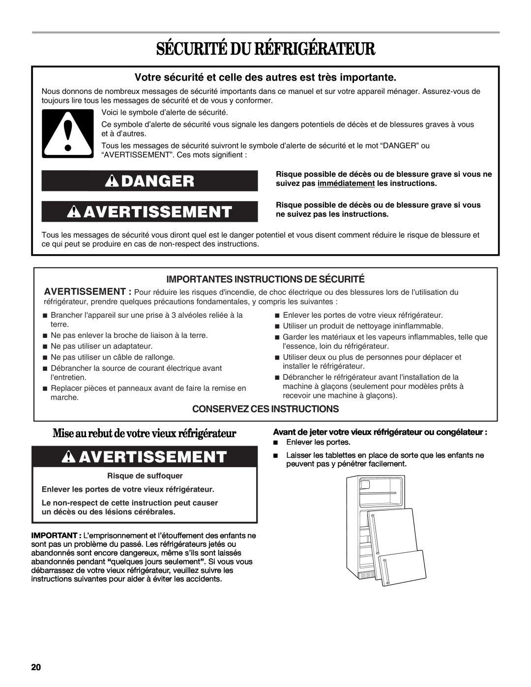 Amana W10162526A manual Sécurité Du Réfrigérateur, Danger Avertissement, Importantes Instructions De Sécurité 