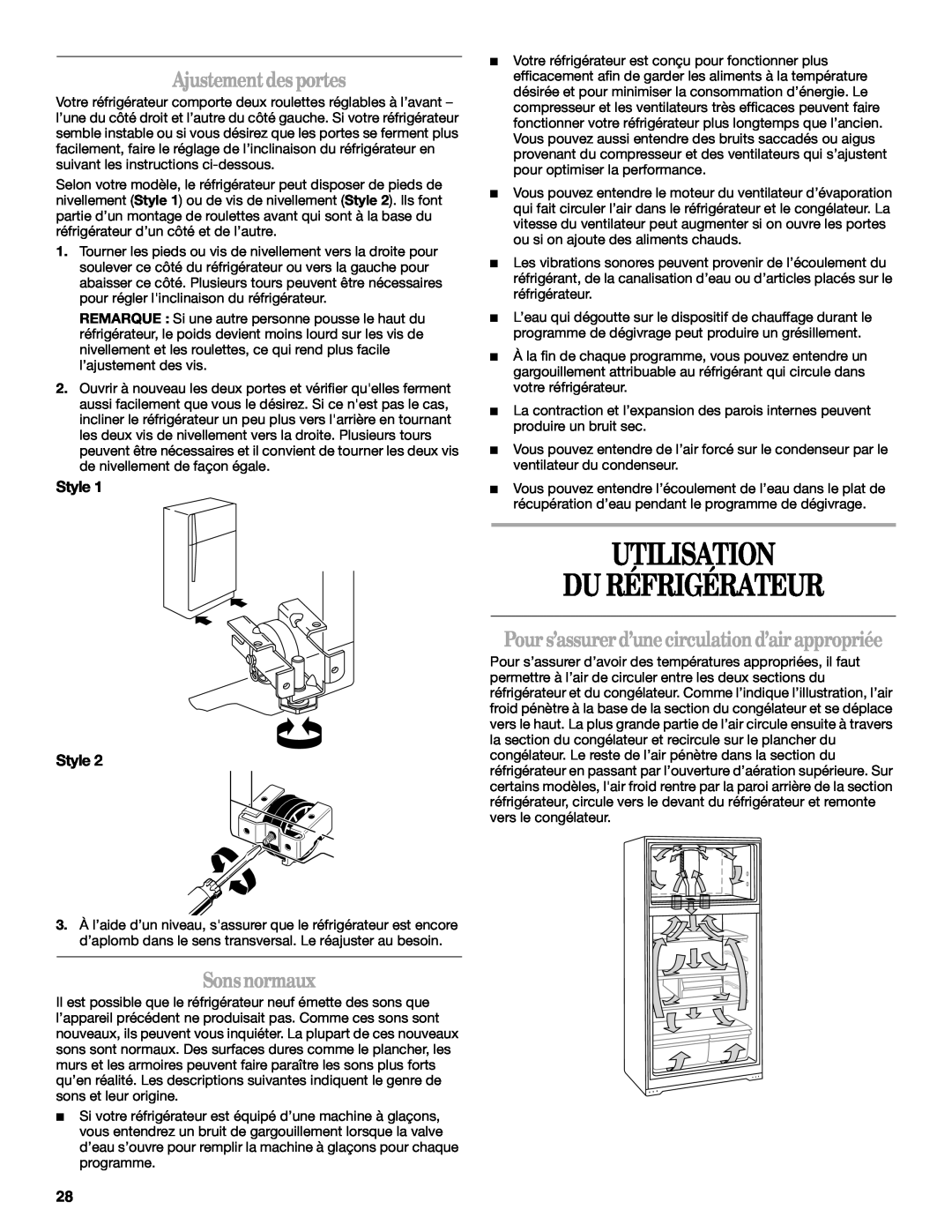 Amana W10162526A manual Utilisation Du Réfrigérateur, Ajustement desportes, Sonsnormaux, Style Style 