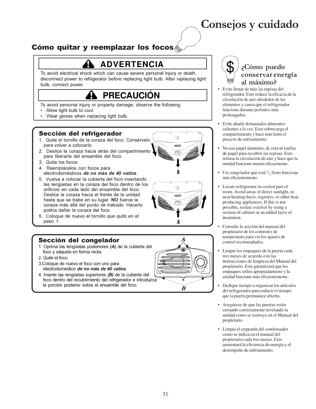 Amana W10175445A owner manual Cómo quitar y reemplazar los focos, ¿Cómo puedo, Al máximo?, Conservar energía 