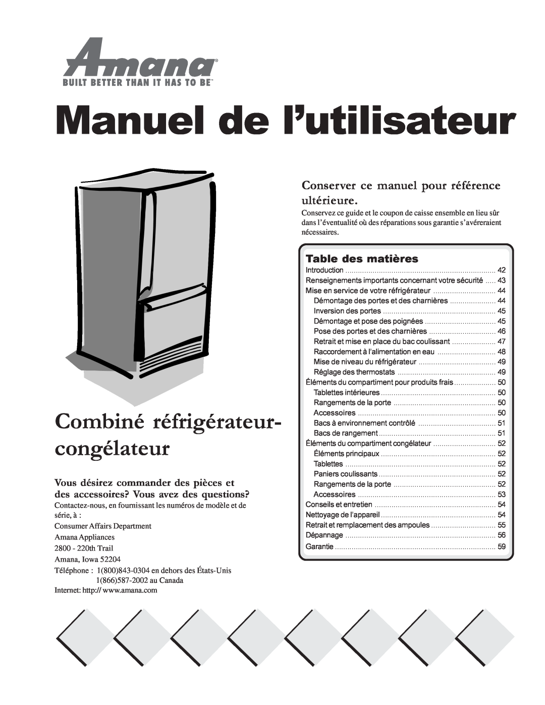 Amana W10175445A Combiné réfrigérateur- congélateur, Conserver ce manuel pour référence ultérieure, Table des matières 