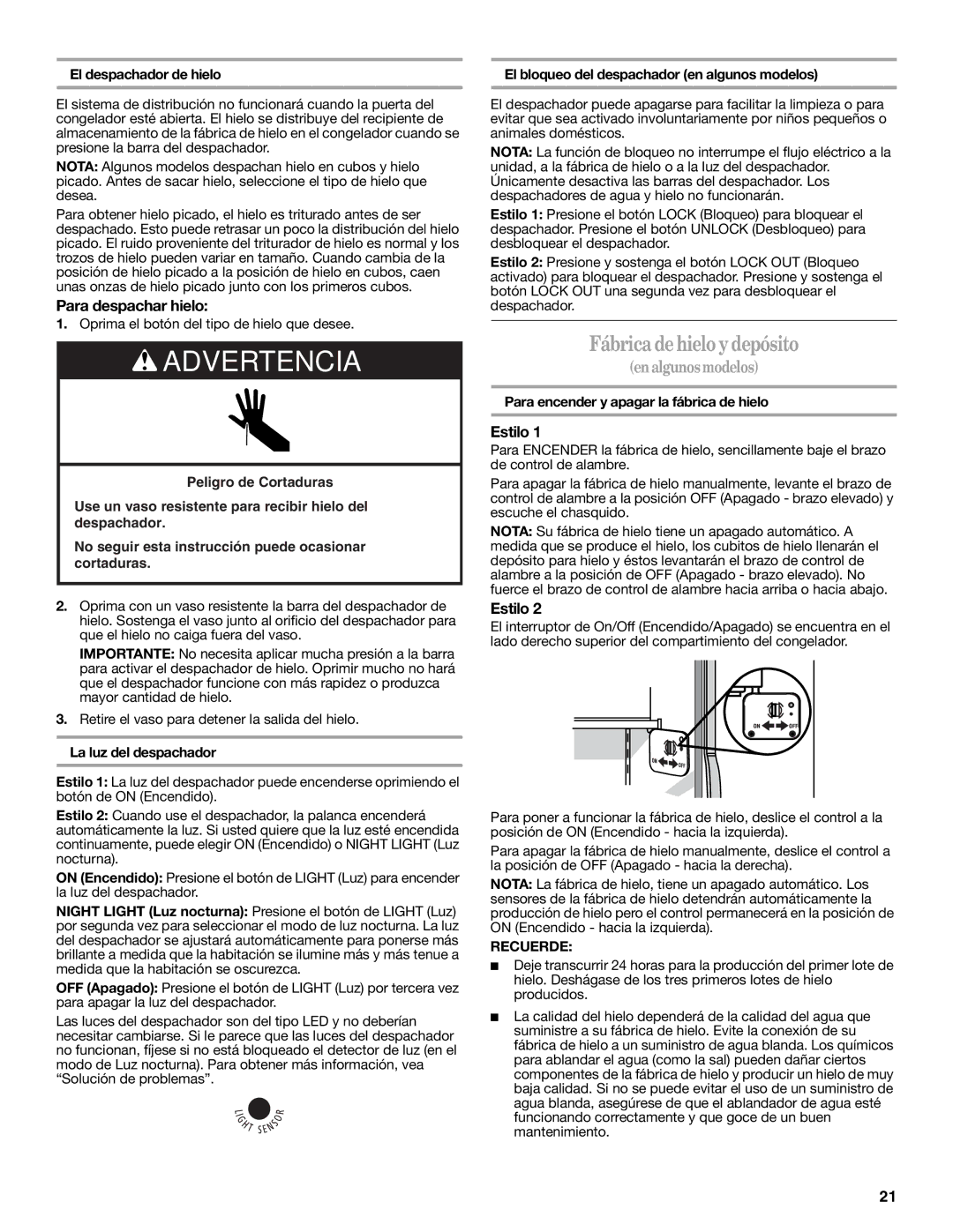 Amana W10180386A, W10180388A installation instructions Fábrica dehielo y depósito, Para despachar hielo, Recuerde 