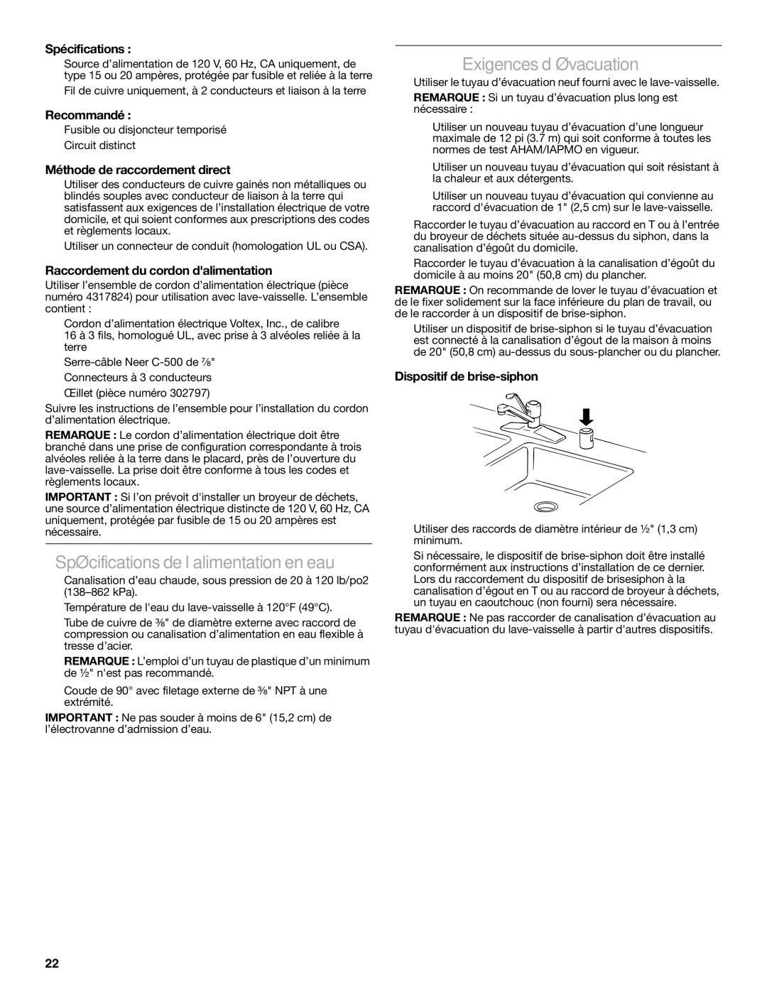 Amana W10212195A, W10245579A installation instructions Spécifications de l’alimentation en eau, Exigences d’évacuation 