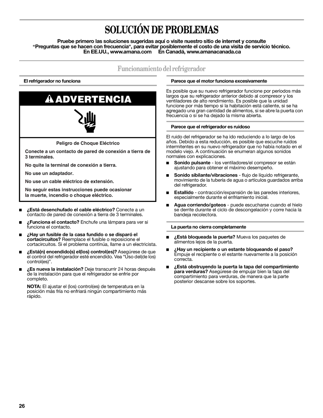 Amana W10214254A Solución DE Problemas, Funcionamiento delrefrigerador, El refrigerador no funciona 