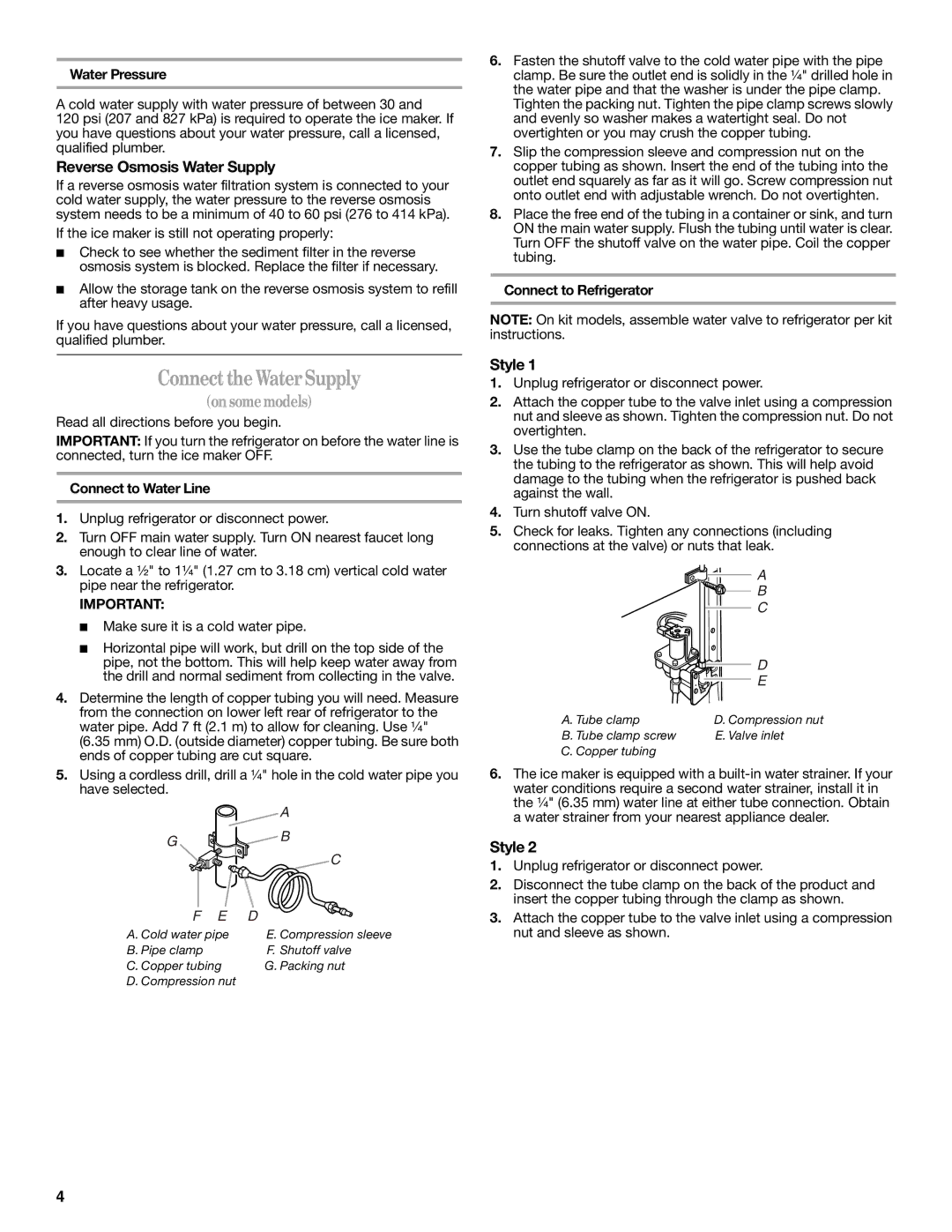 Amana W10214254A installation instructions Connect the Water Supply, Reverse Osmosis Water Supply, Style 