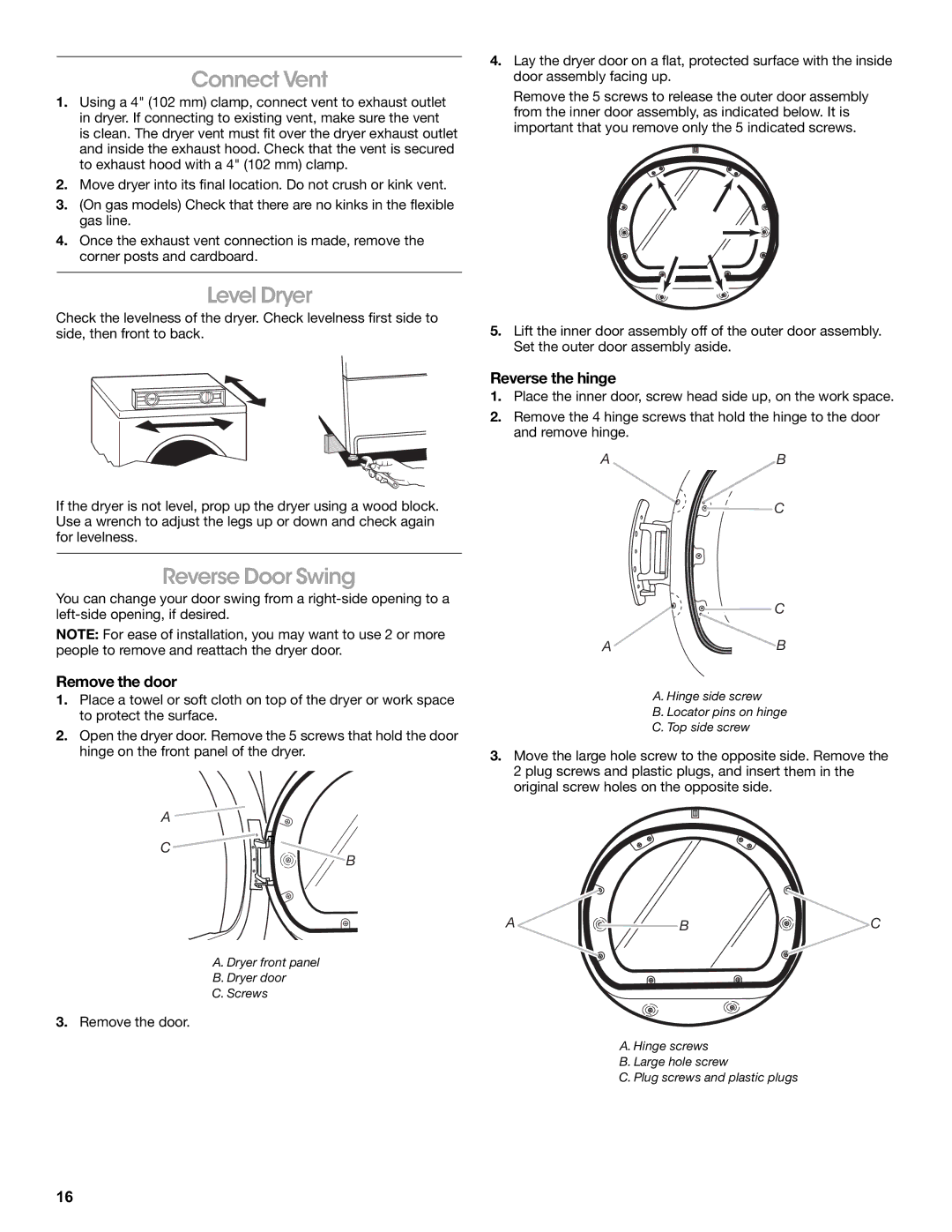 Amana W10216186A manual Connect Vent, Level Dryer, Reverse Door Swing, Remove the door, Reverse the hinge 