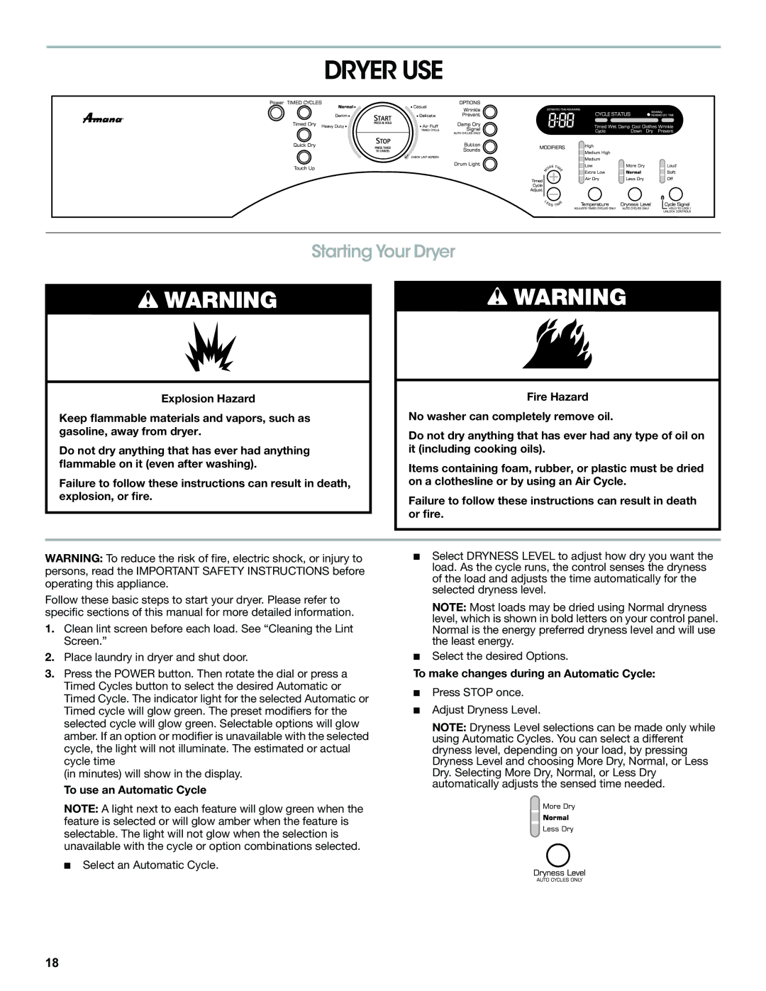 Amana W10216186A Dryer USE, Starting Your Dryer, To use an Automatic Cycle, To make changes during an Automatic Cycle 