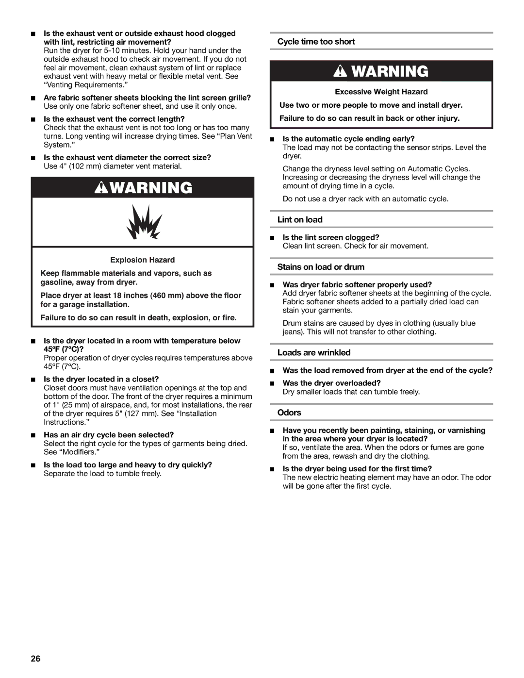 Amana W10216186A manual Cycle time too short, Lint on load, Stains on load or drum, Loads are wrinkled, Odors 