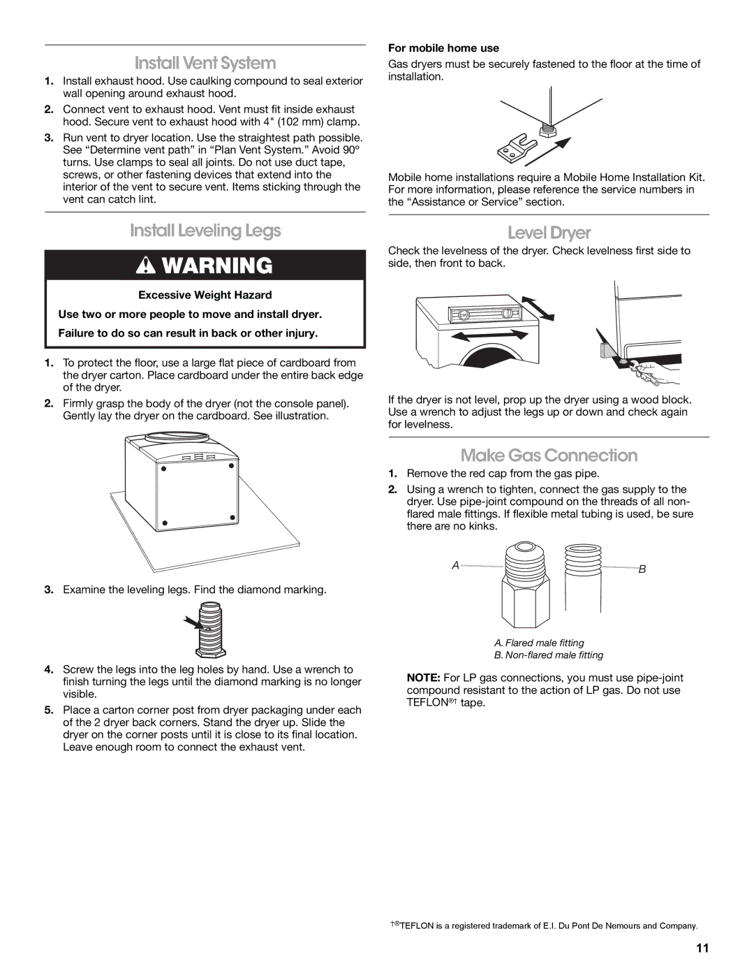 Amana W10216187A manual Install Vent System, Install Leveling Legs, Level Dryer, Make Gas Connection, For mobile home use 