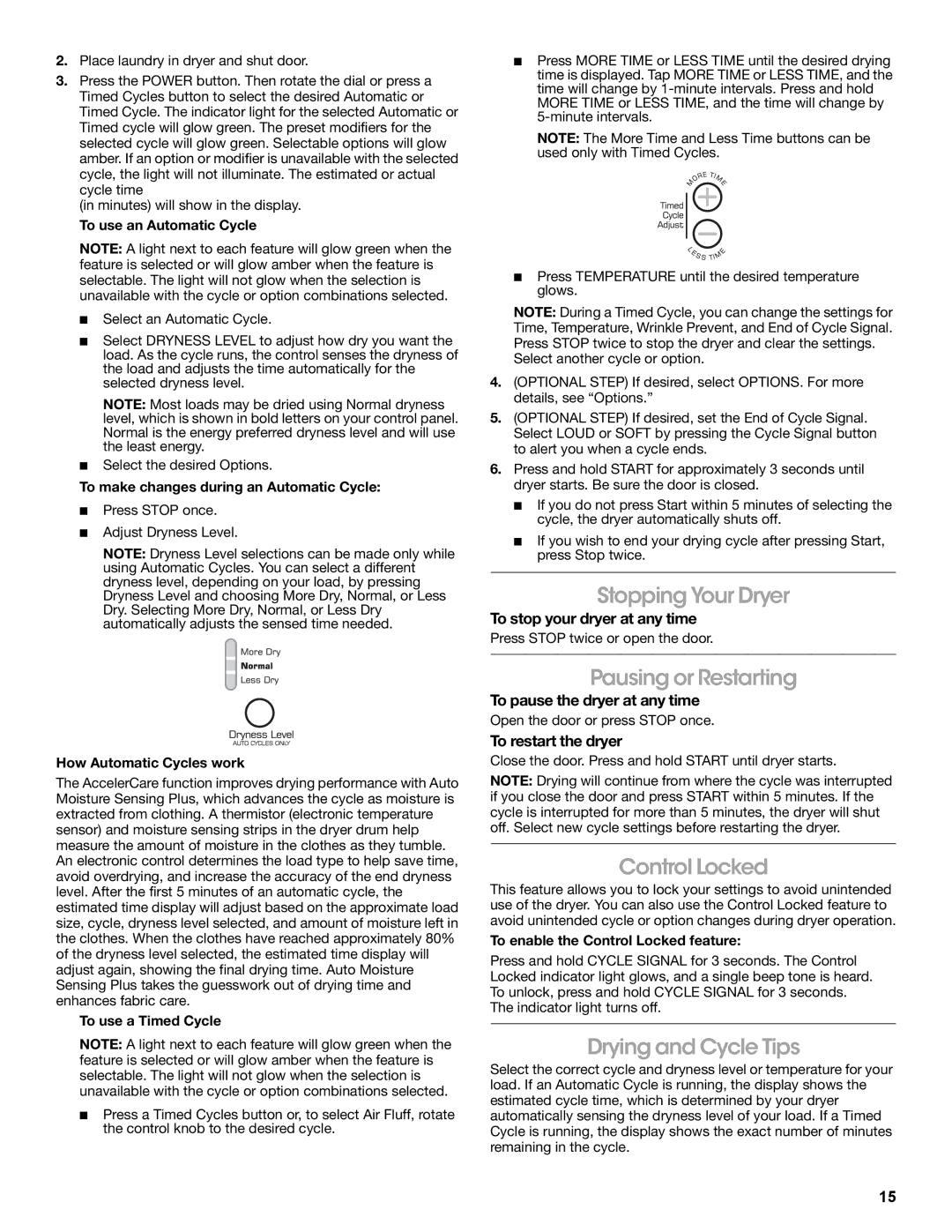 Amana W10216187A manual Stopping Your Dryer, Pausing or Restarting, Control Locked, Drying and Cycle Tips 