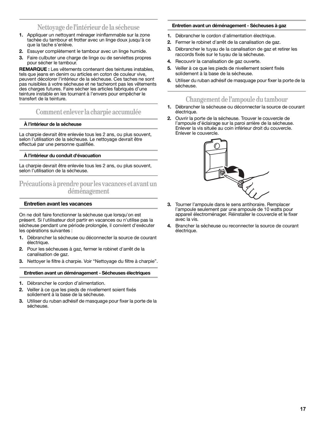 Amana W10232964A warranty Nettoyage de l’intérieur de la sécheuse, Comment enlever la charpie accumulée, Déménagement 