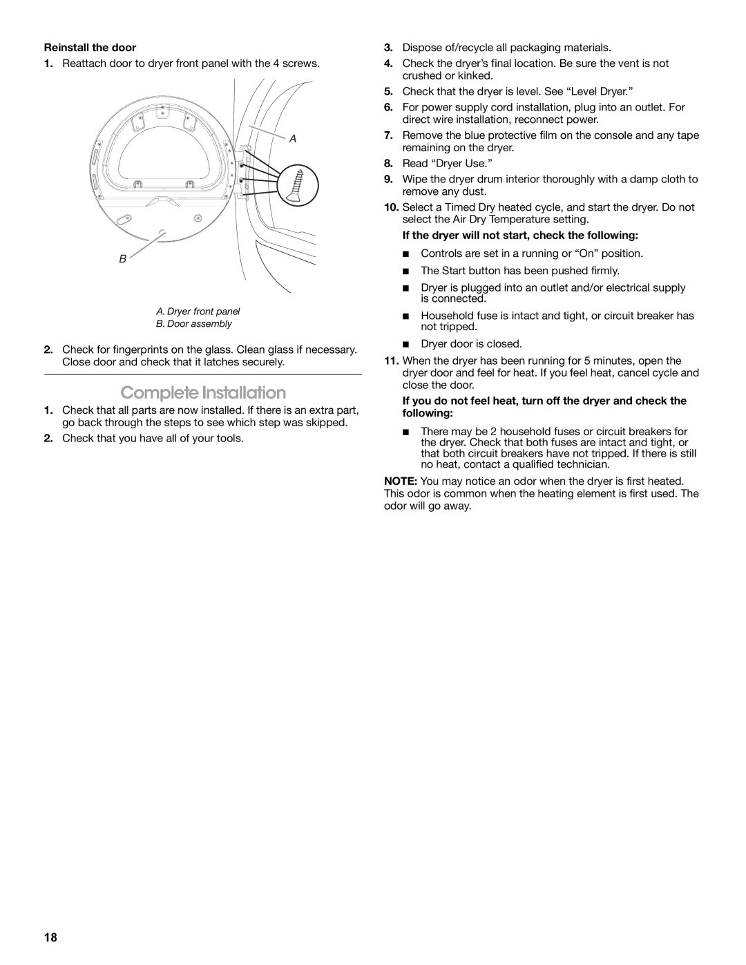 Amana W10233410A manual Complete Installation, Reinstall the door, Reattach door to dryer front panel with the 4 screws 