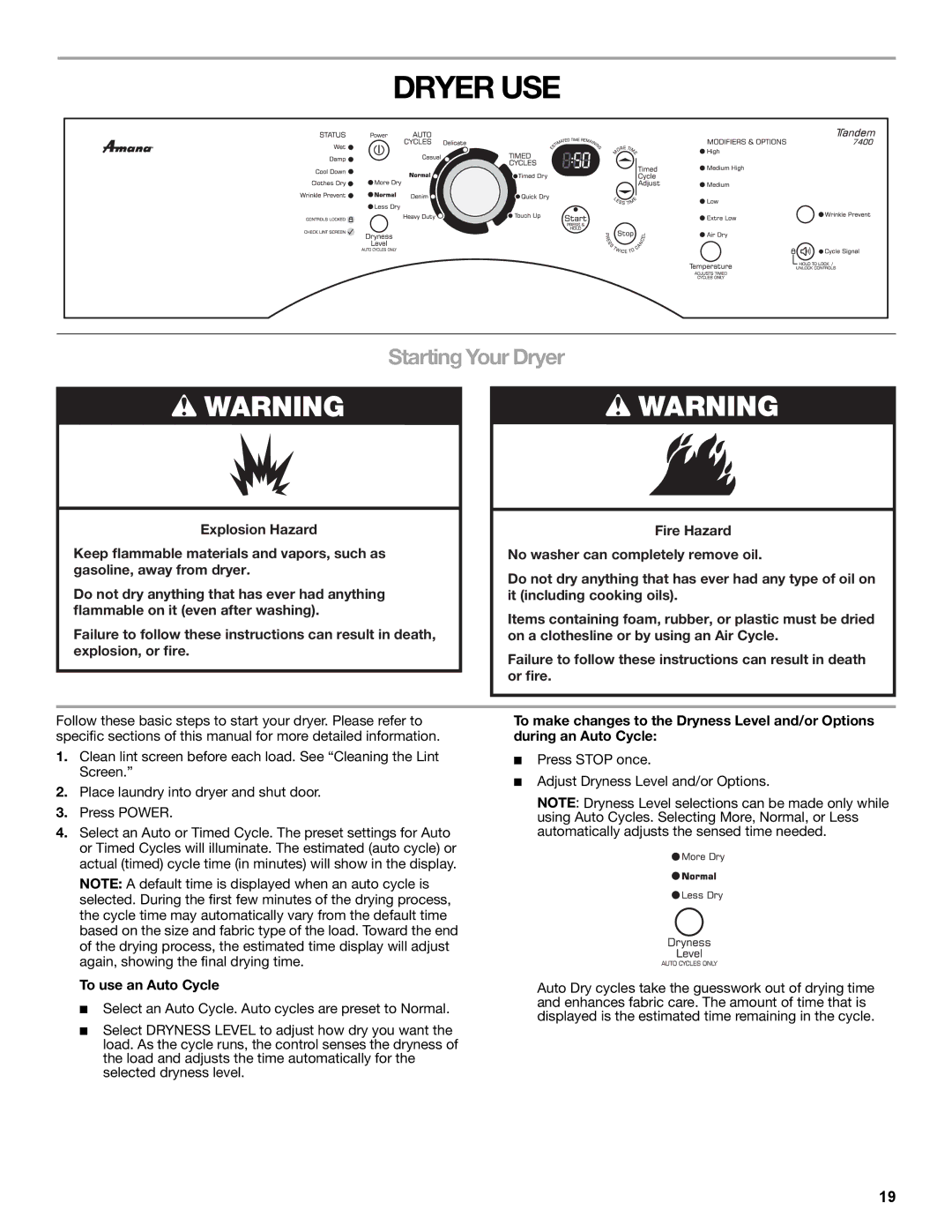 Amana W10233410A manual To use an Auto Cycle, Press Stop once Adjust Dryness Level and/or Options 