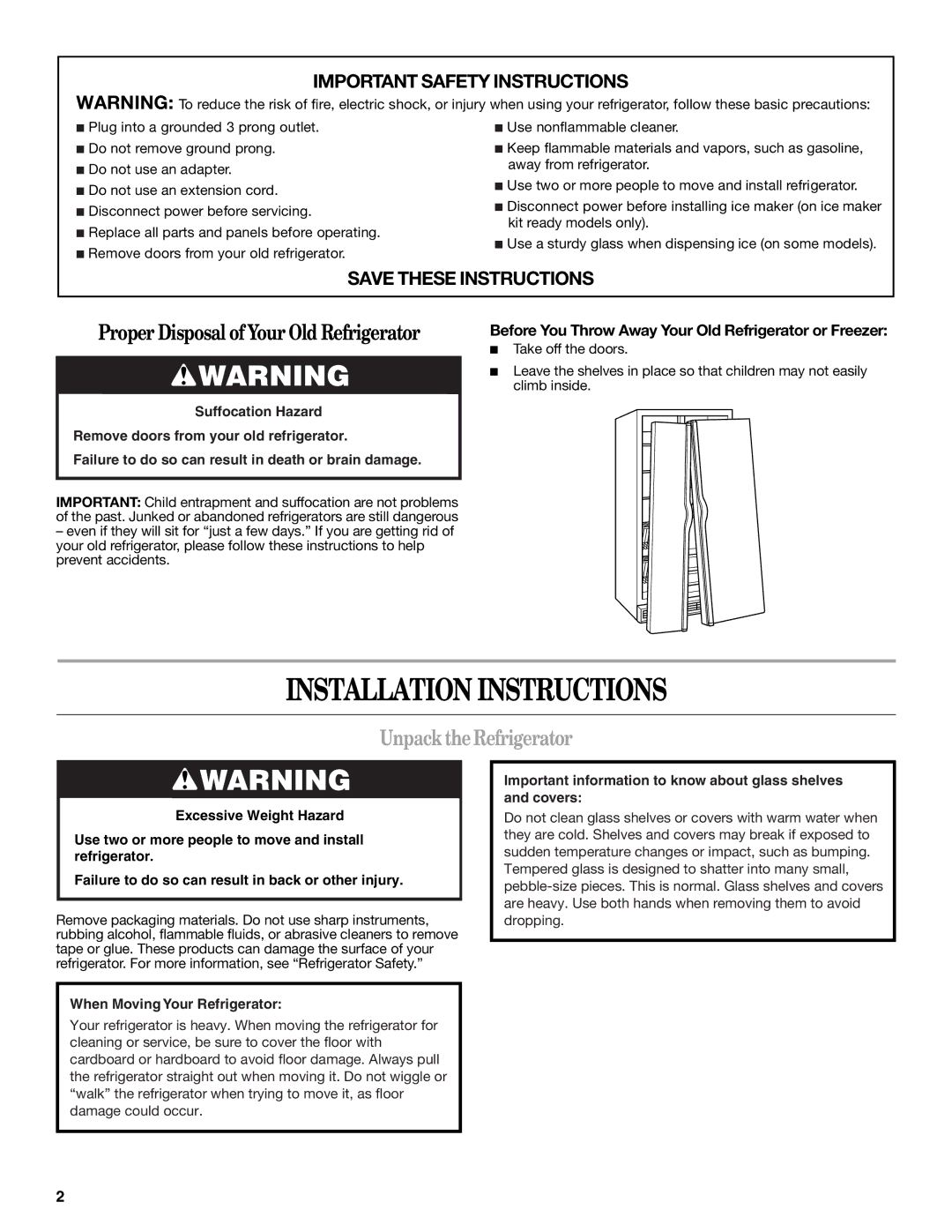 Amana W10237708A, W10237701A installation instructions Installation Instructions, Unpack the Refrigerator 