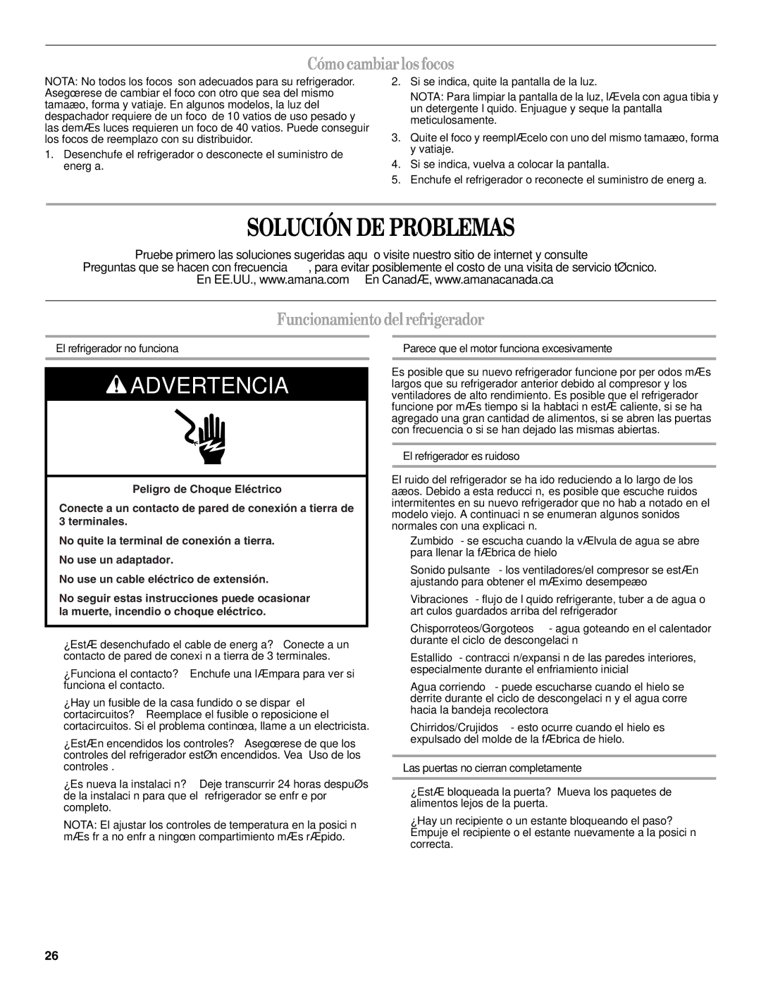 Amana W10237708A, W10237701A Solución DE Problemas, Cómo cambiar los focos, Funcionamiento delrefrigerador 