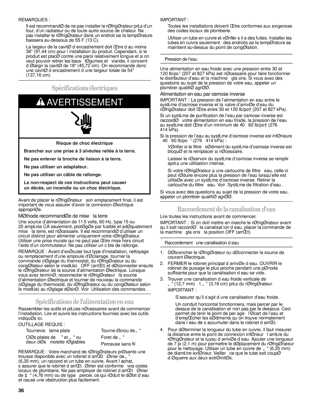 Amana W10237708A Spécificationsélectriques, Spécifications de l’alimentationen eau, Raccordement de la canalisation deau 