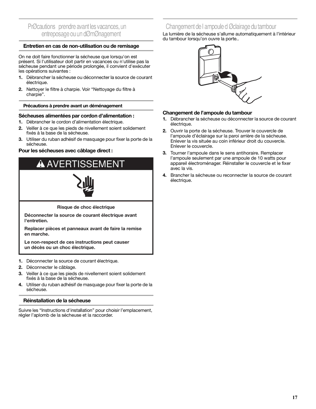 Amana W10240880A Entretien en cas de non-utilisation ou de remisage, Sécheuses alimentées par cordon d’alimentation 