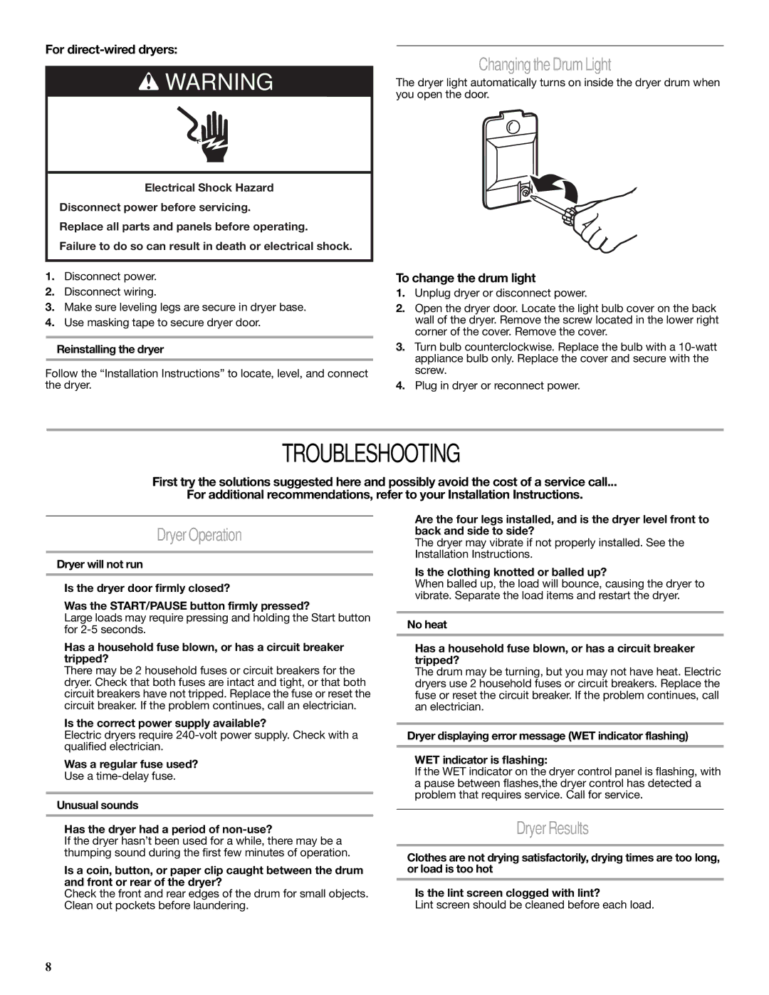 Amana W10240880A quick start Troubleshooting, Changing the Drum Light, Dryer Operation, Dryer Results 