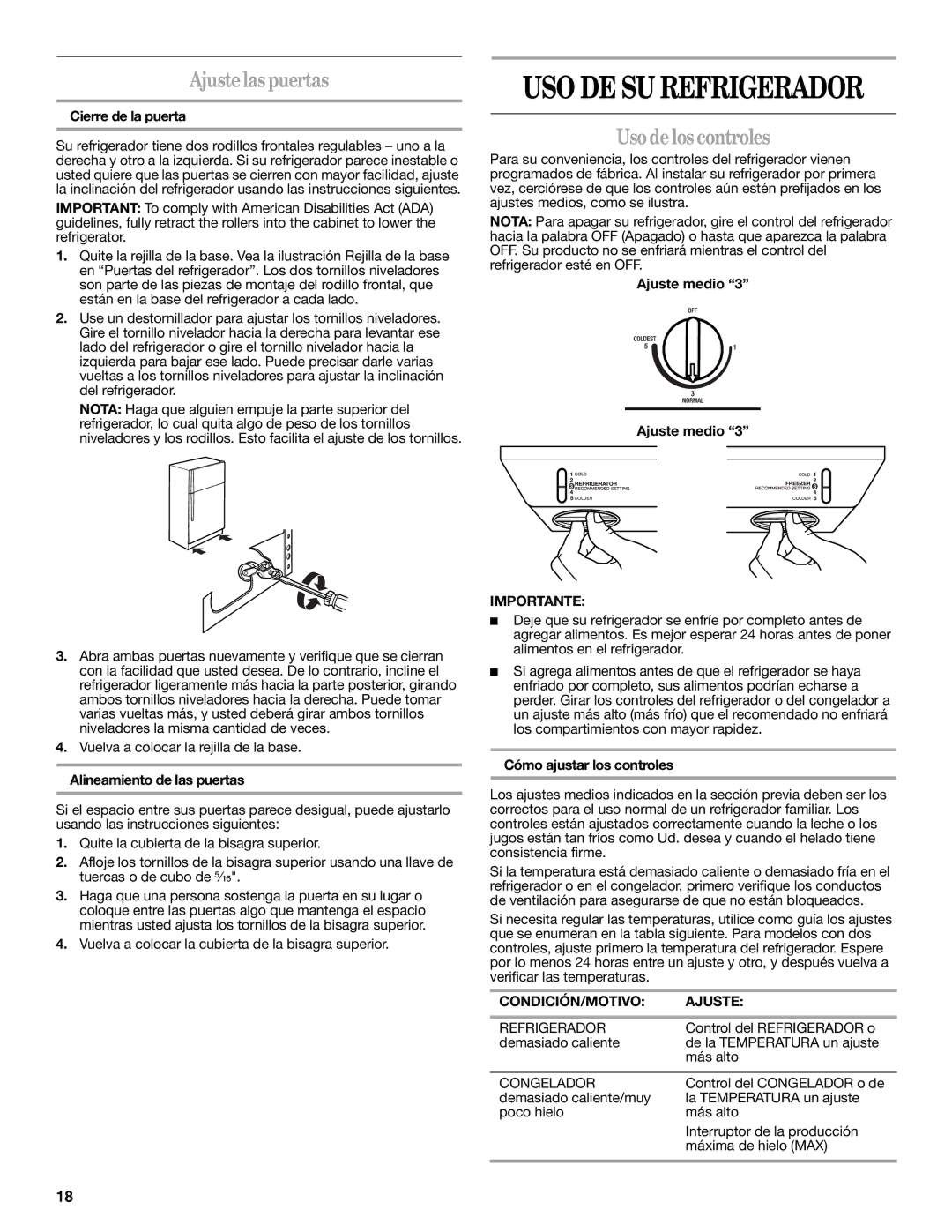 Amana W10249209A, W10249208A installation instructions Ajustelas puertas, Uso de los controles, CONDICIÓN/MOTIVO Ajuste 