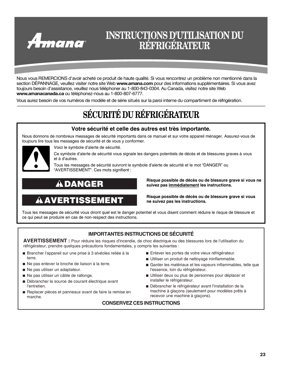 Amana W10249208A, W10249209A installation instructions Instructions Dutilisation DU Réfrigérateur, Sécurité DU Réfrigérateur 