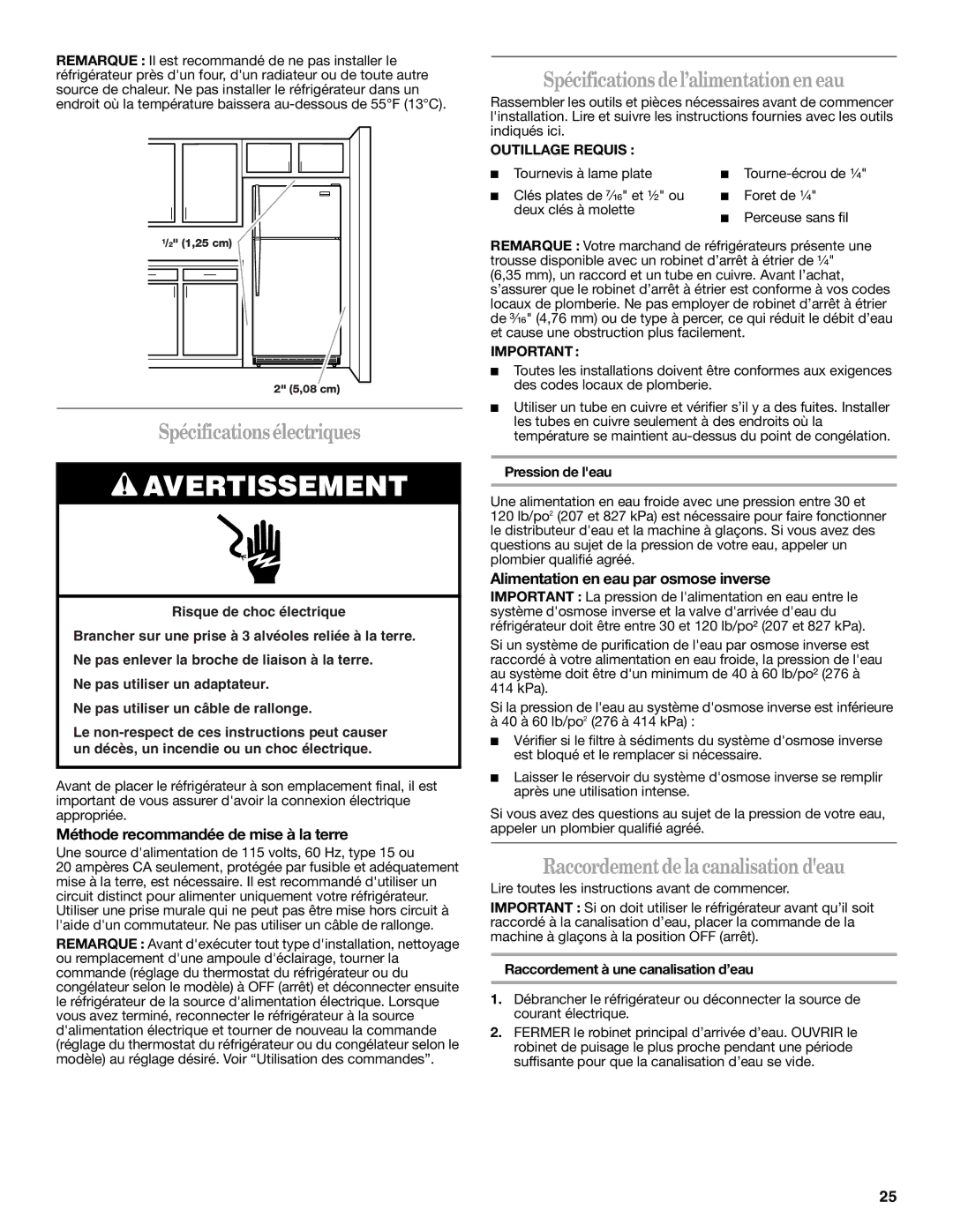 Amana W10249208A Spécificationsélectriques, Spécifications del’alimentationen eau, Raccordement de la canalisation deau 