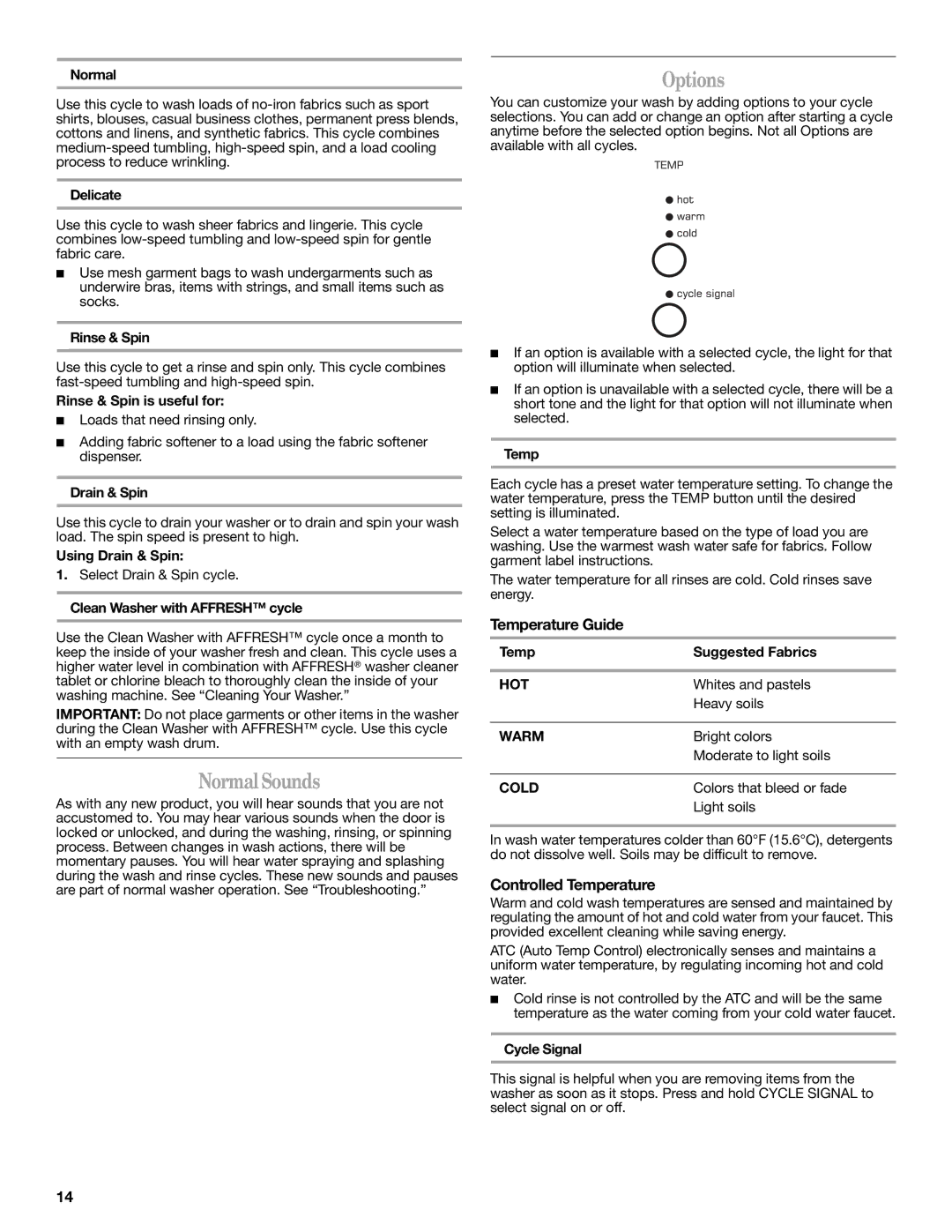 Amana W10252719A installation instructions Normal Sounds, Temperature Guide, Controlled Temperature 