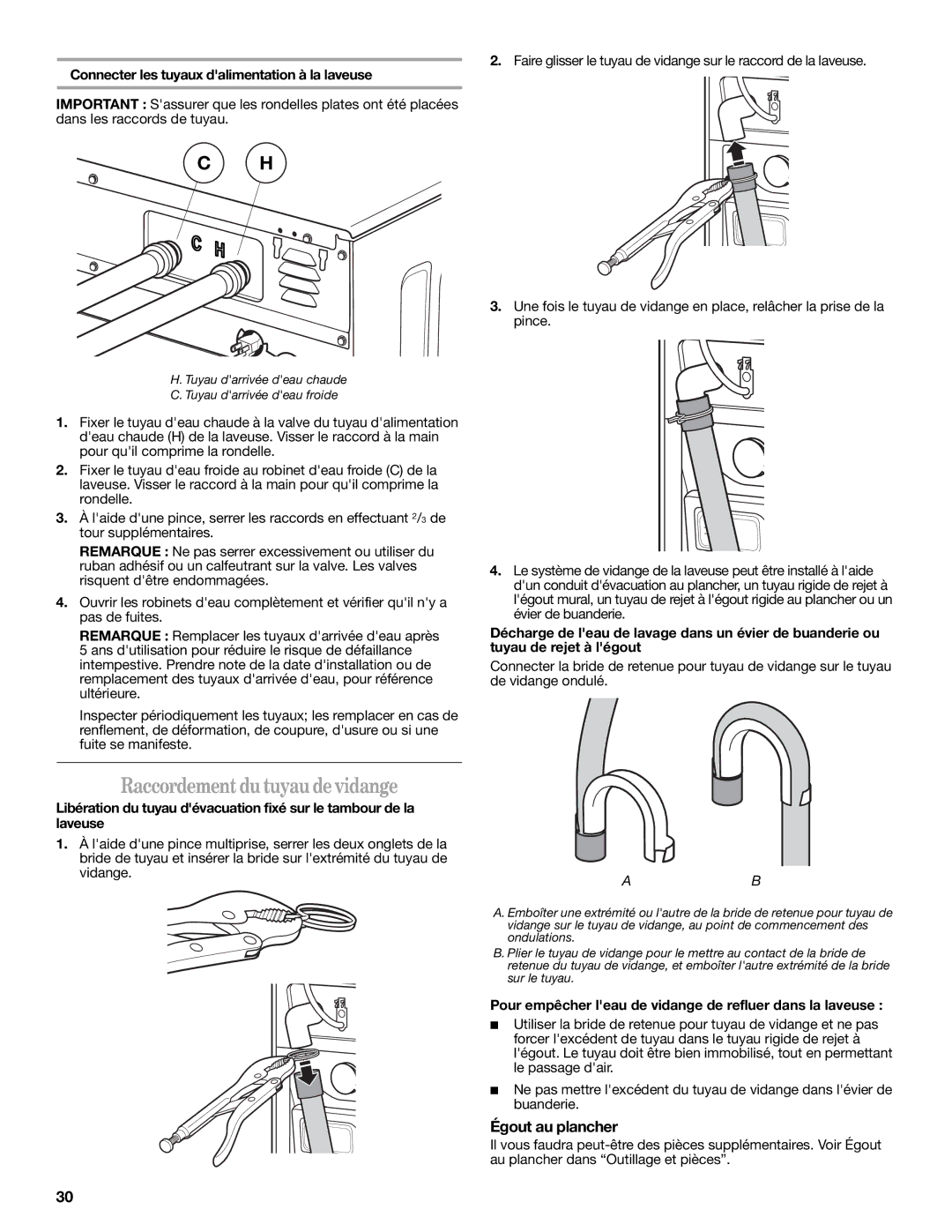 Amana W10252719A Raccordement du tuyau de vidange, Égout au plancher, Connecter les tuyaux dalimentation à la laveuse 