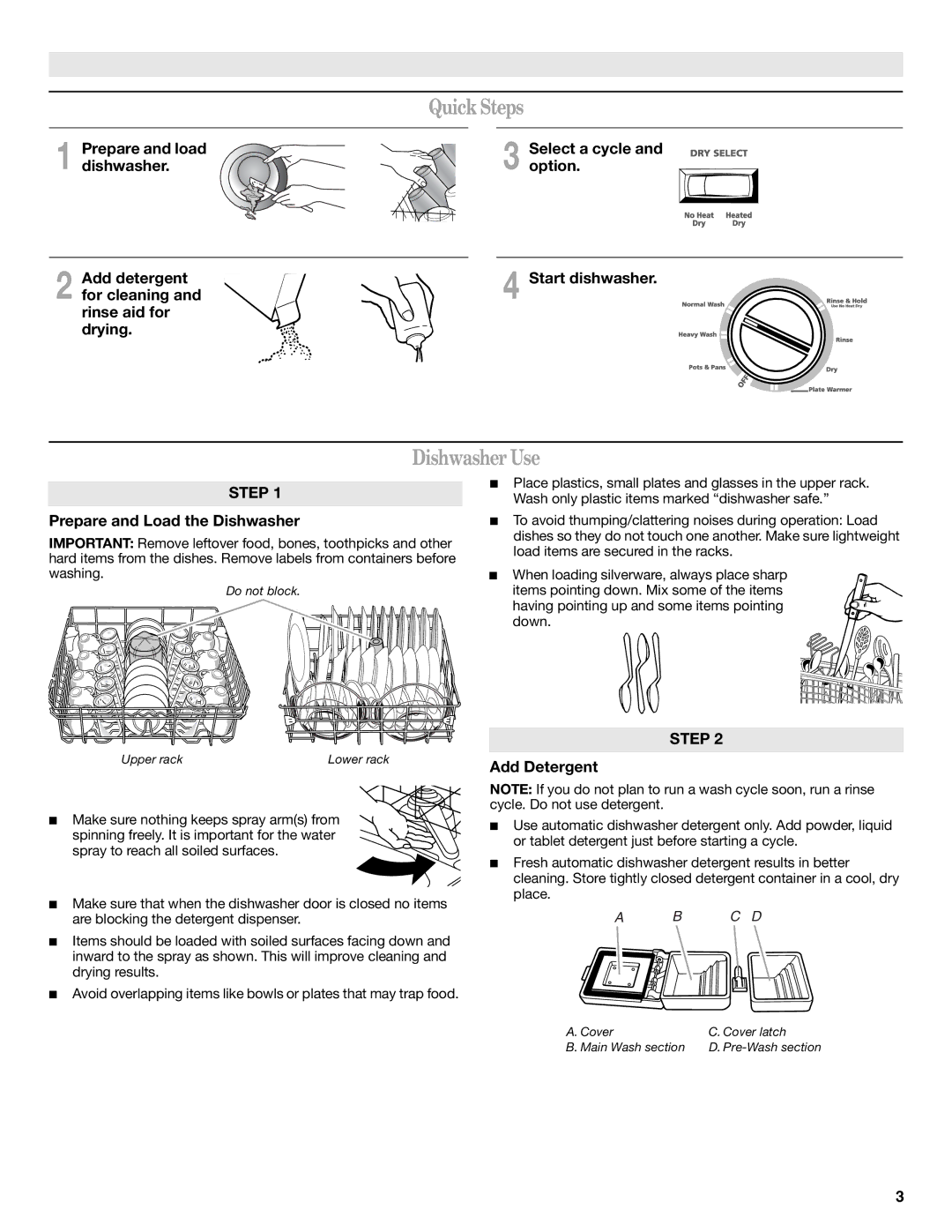 Amana W10254854A warranty Quick Steps, Dishwasher Use, Prepare and load, Prepare and Load the Dishwasher, Select a cycle 