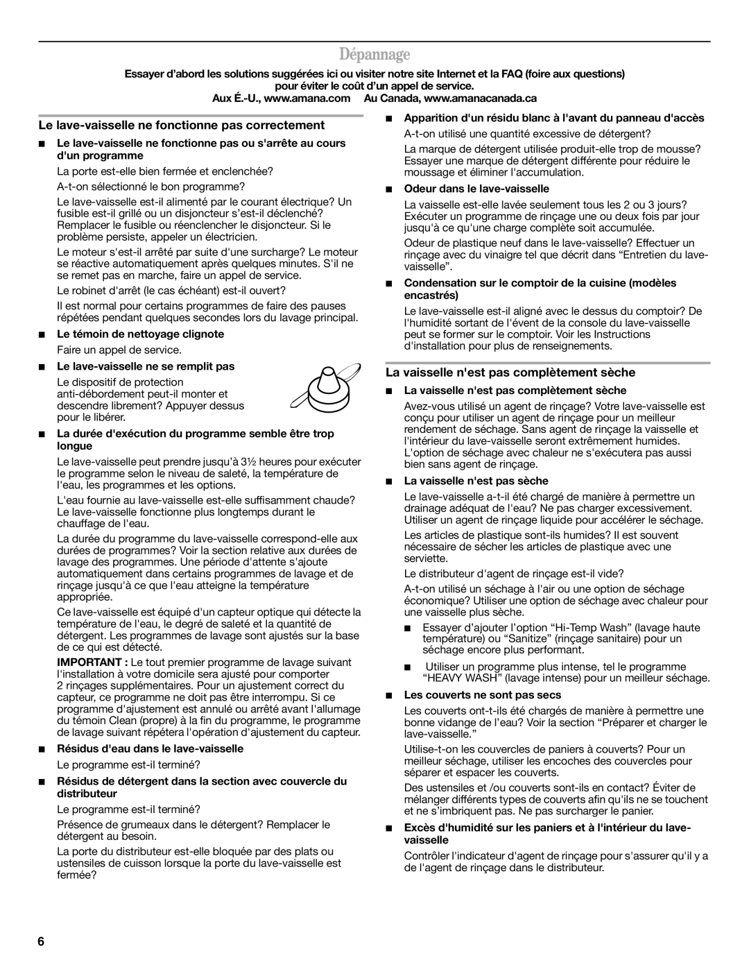 Amana W10261418A Dépannage, Le lave-vaisselle ne fonctionne pas correctement, La vaisselle nest pas complètement sèche 