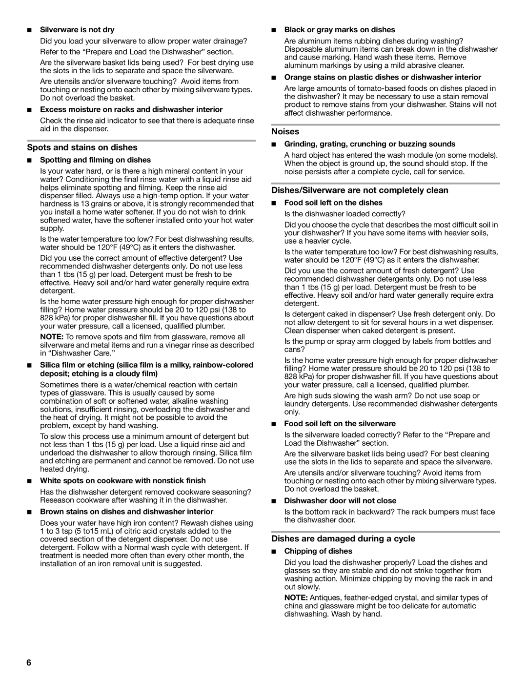 Amana W10261418A, W10261419A warranty Spots and stains on dishes, Noises, Dishes/Silverware are not completely clean 