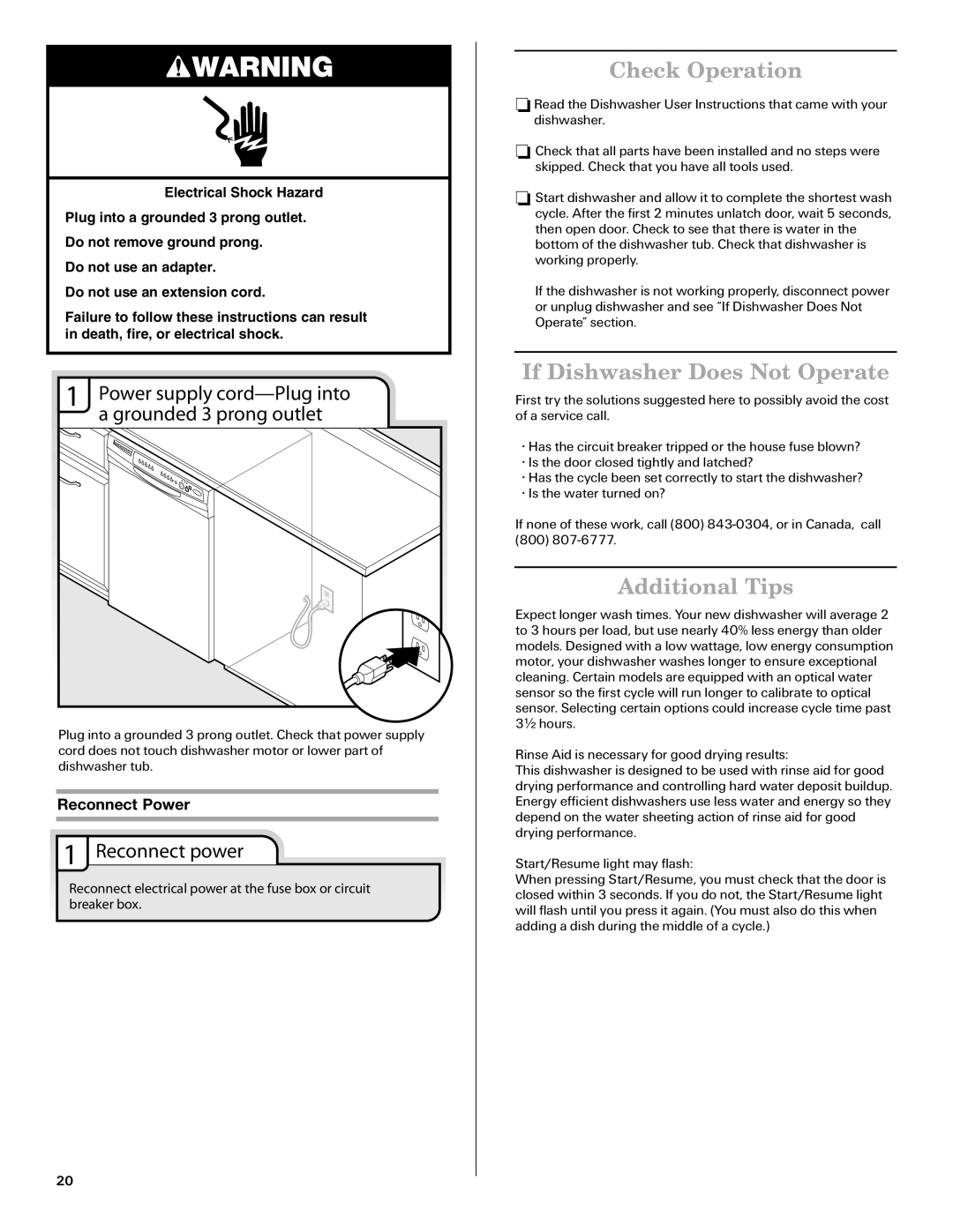 Amana W10261420A Check Operation, If Dishwasher Does Not Operate, Additional Tips, Reconnect power 