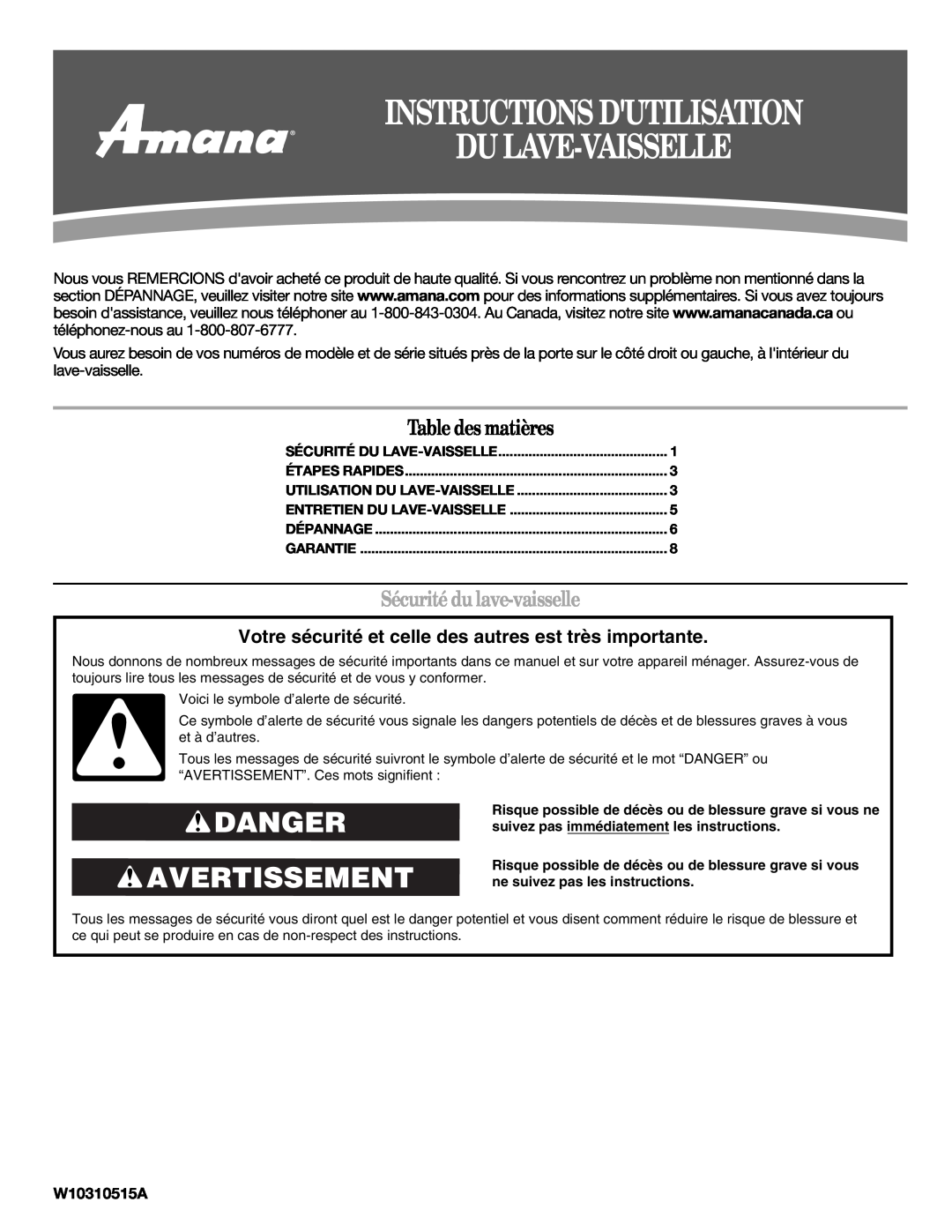 Amana W10310515A warranty Instructions Dutilisation Du Lave-Vaisselle, Danger Avertissement, Table des matières 
