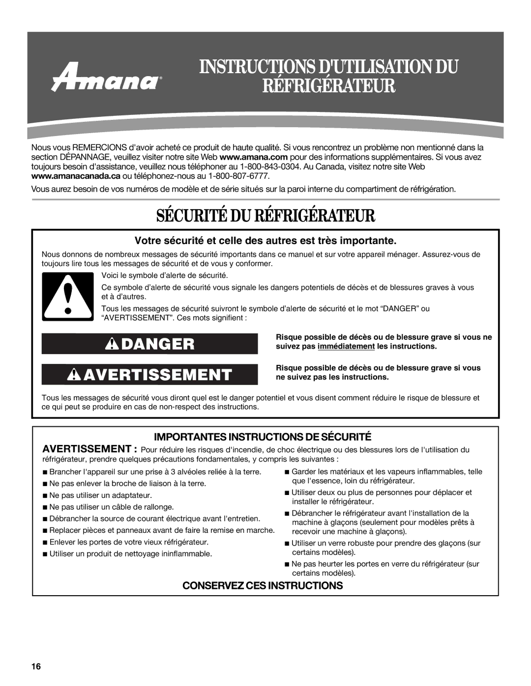 Amana W10316638A installation instructions Instructions Dutilisation DU Réfrigérateur, Sécurité DU Réfrigérateur 