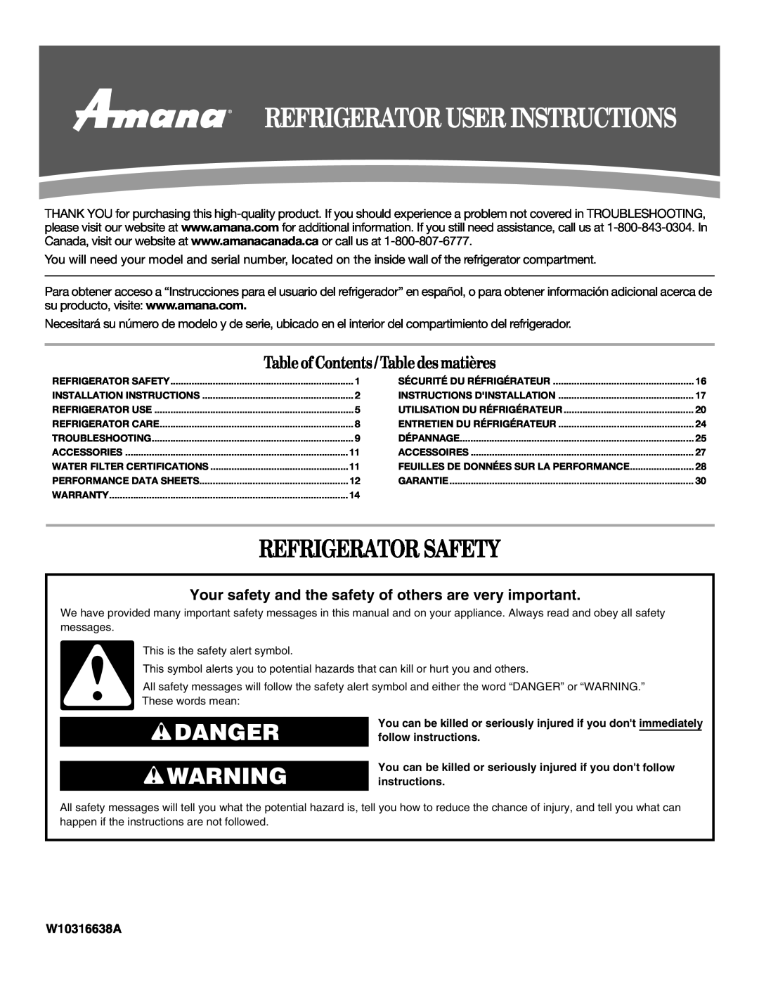 Amana W10316638A installation instructions Refrigerator Safety, Danger, Table of Contents / Table des matières 