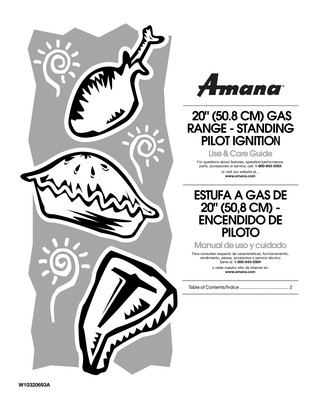 Amana W10320693A manual 20 50.8 CM GAS Range Standing Pilot Ignition 